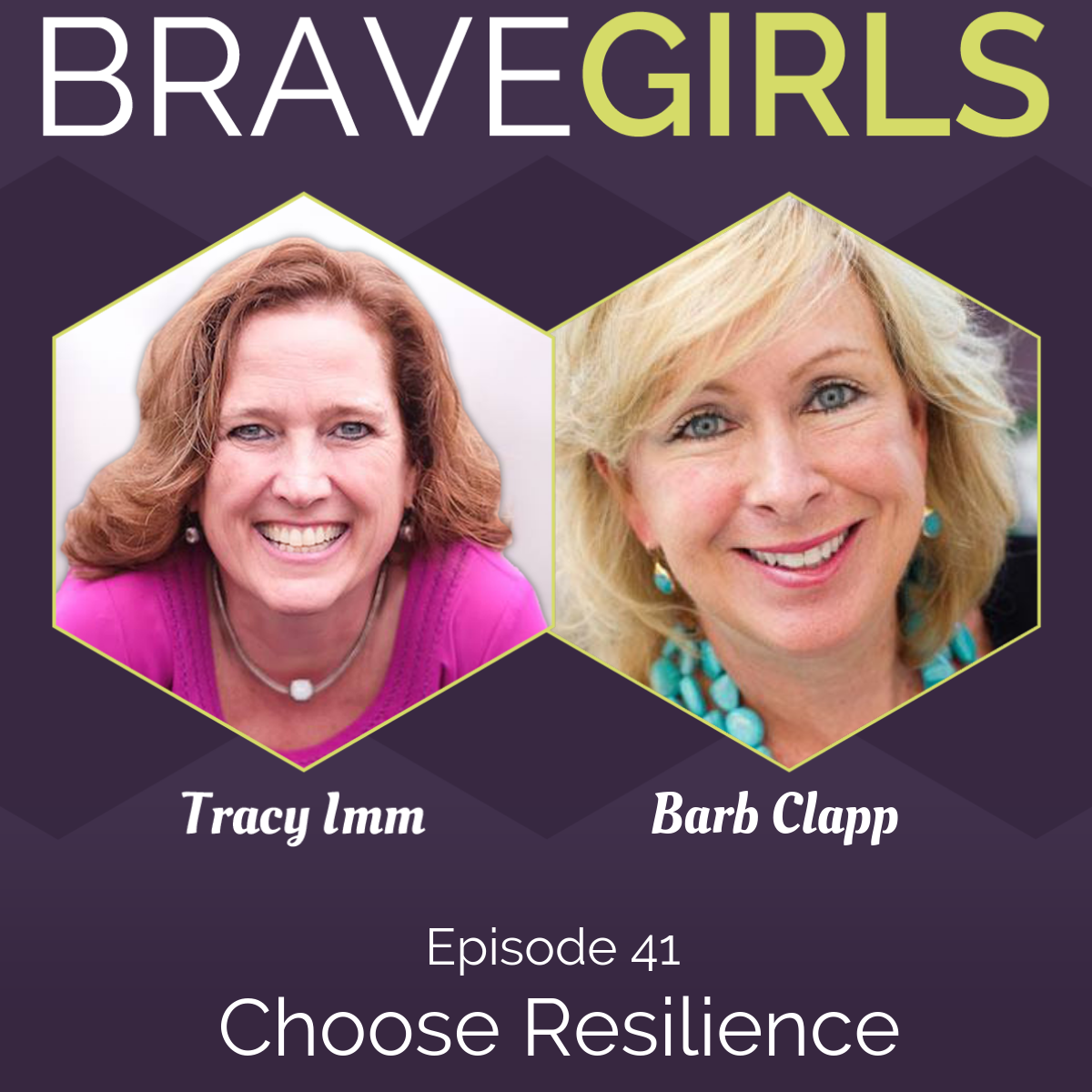 Brave Girls with Tracy Imm