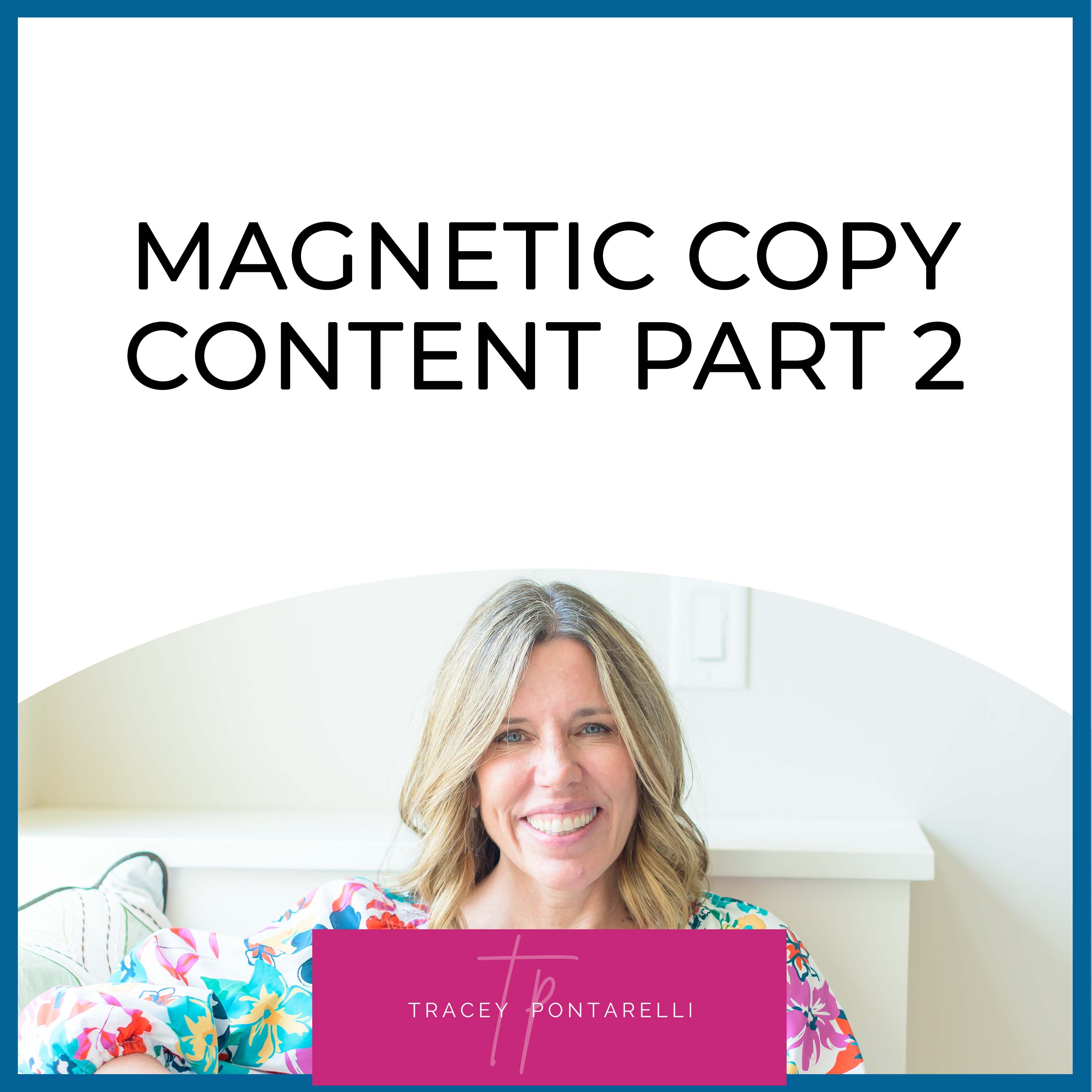 Magnetic Copy Content Part 2