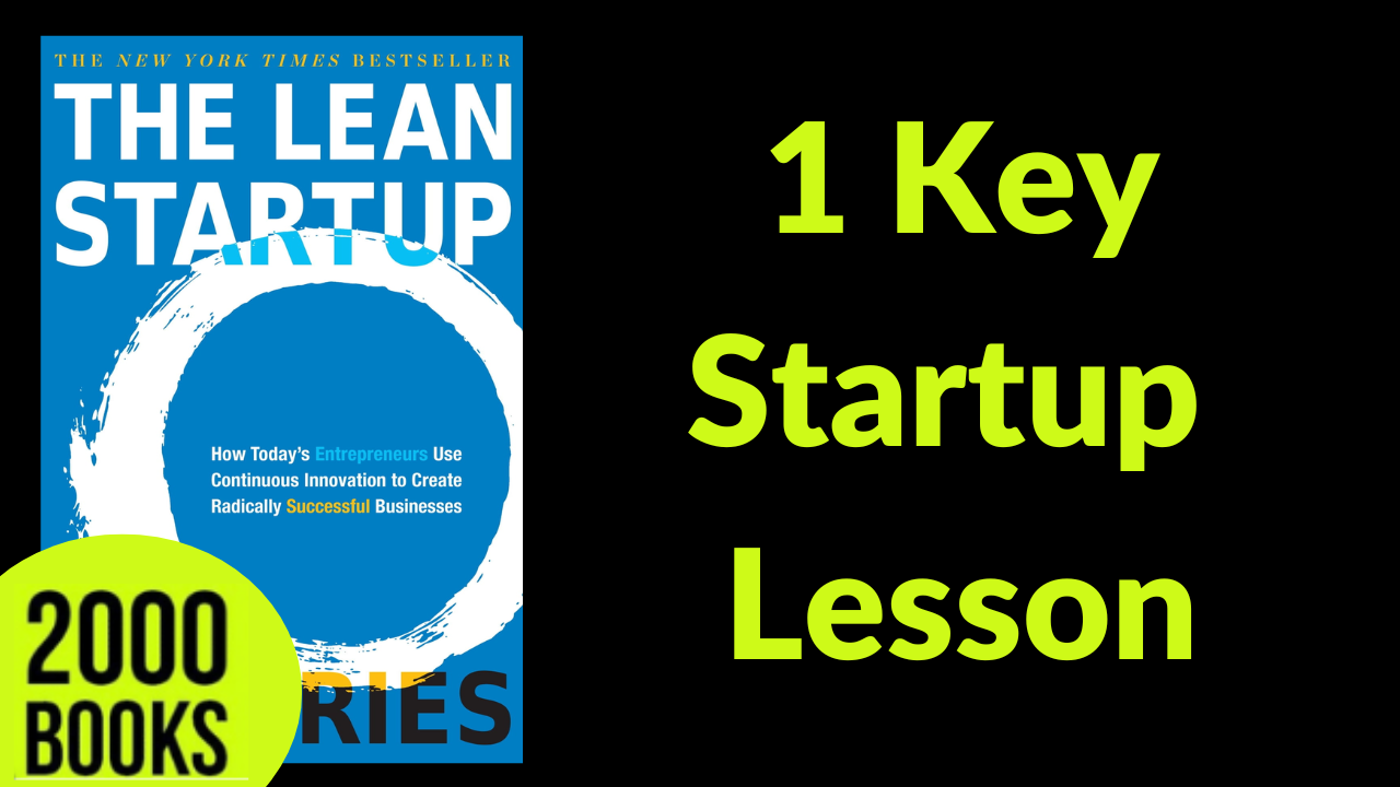 399[Entrepreneurship] 1 Key Startup Lesson | The Lean Startup - Eric Ries