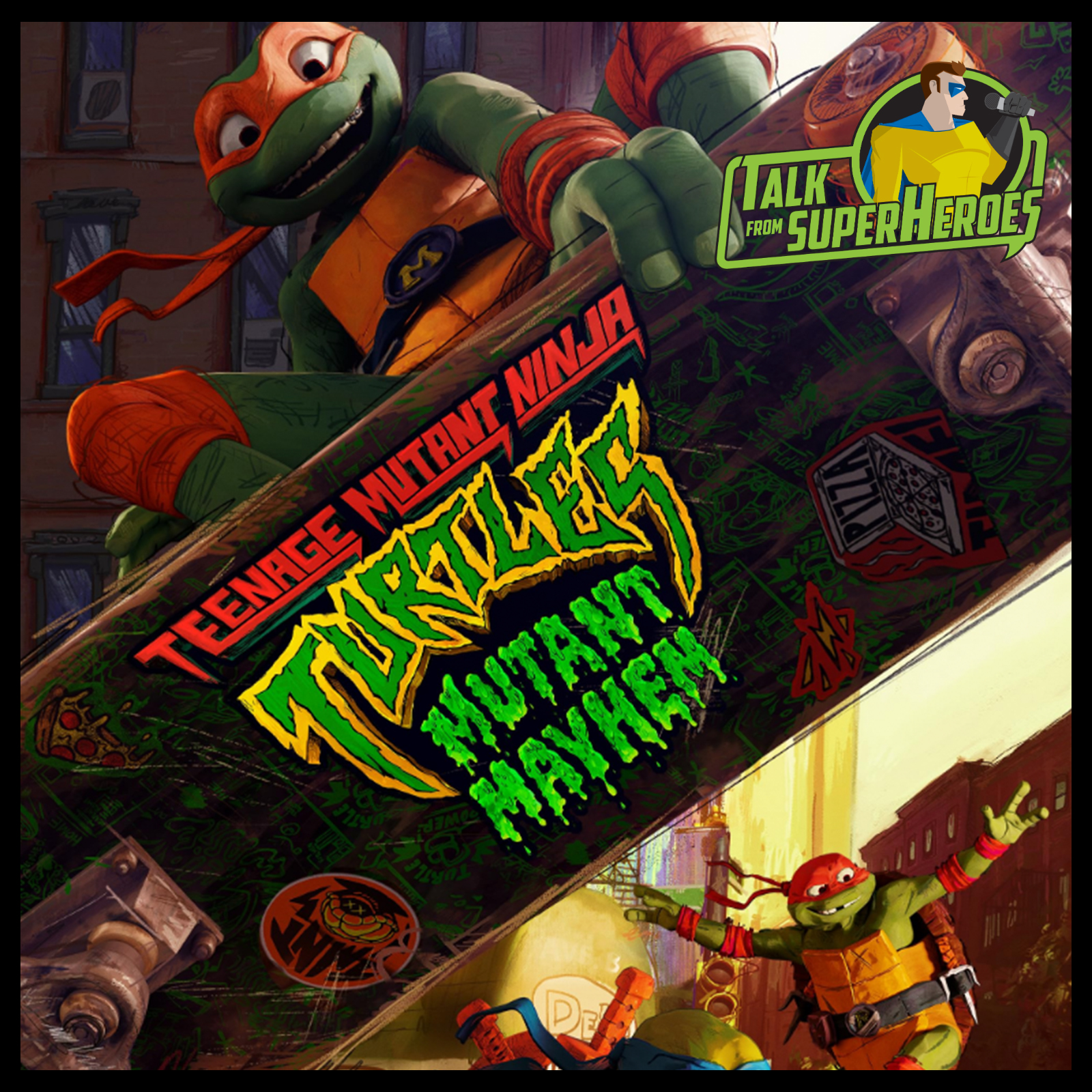 395: Teenage Mutant Ninja Turtles Mutant Mayhem