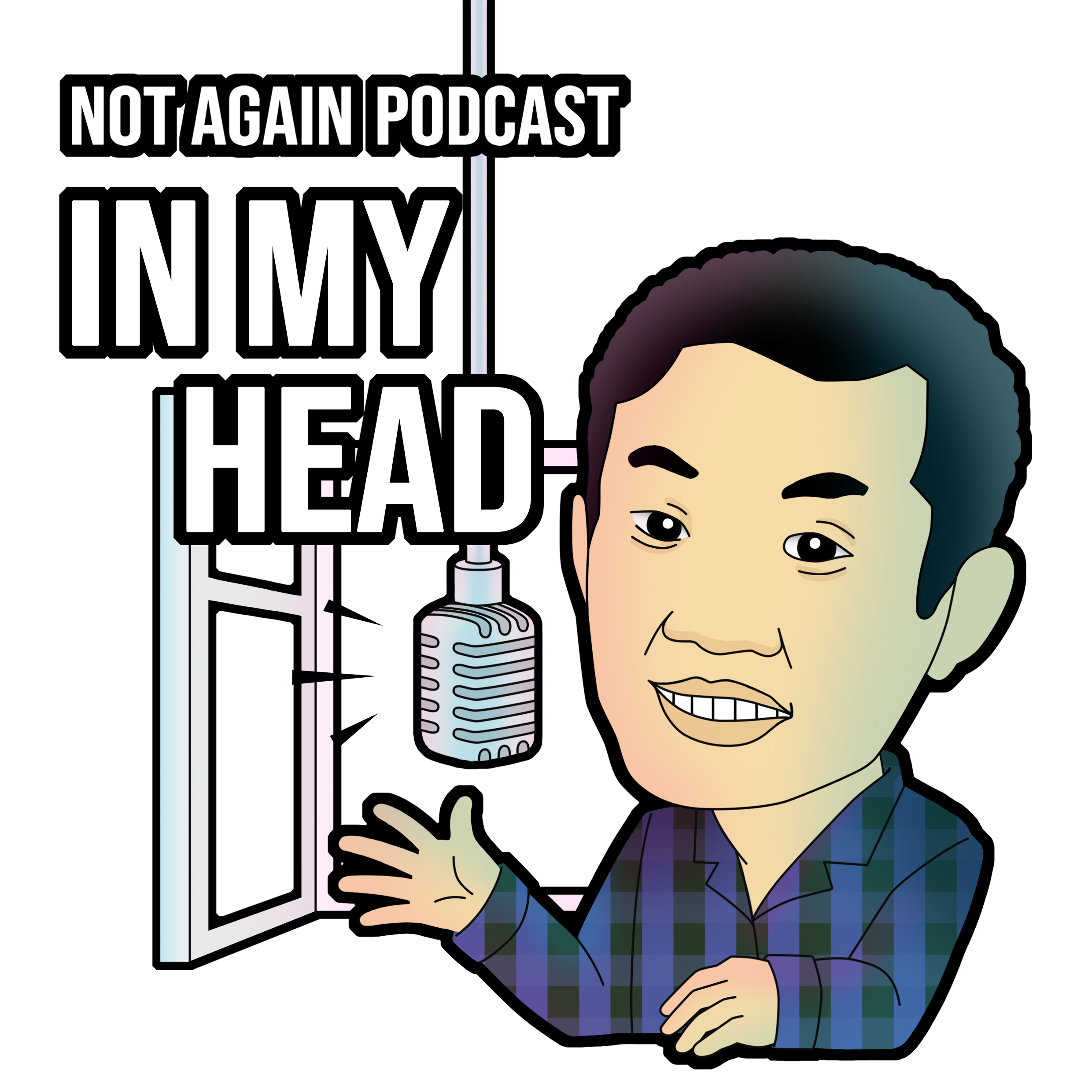 Not Again Podcast