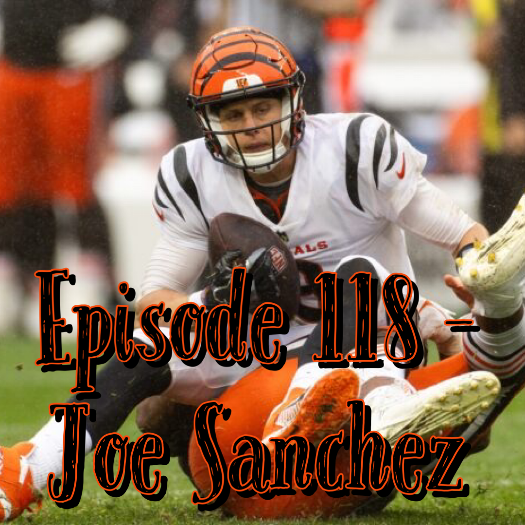 Episode 118 - Joe Sanchez