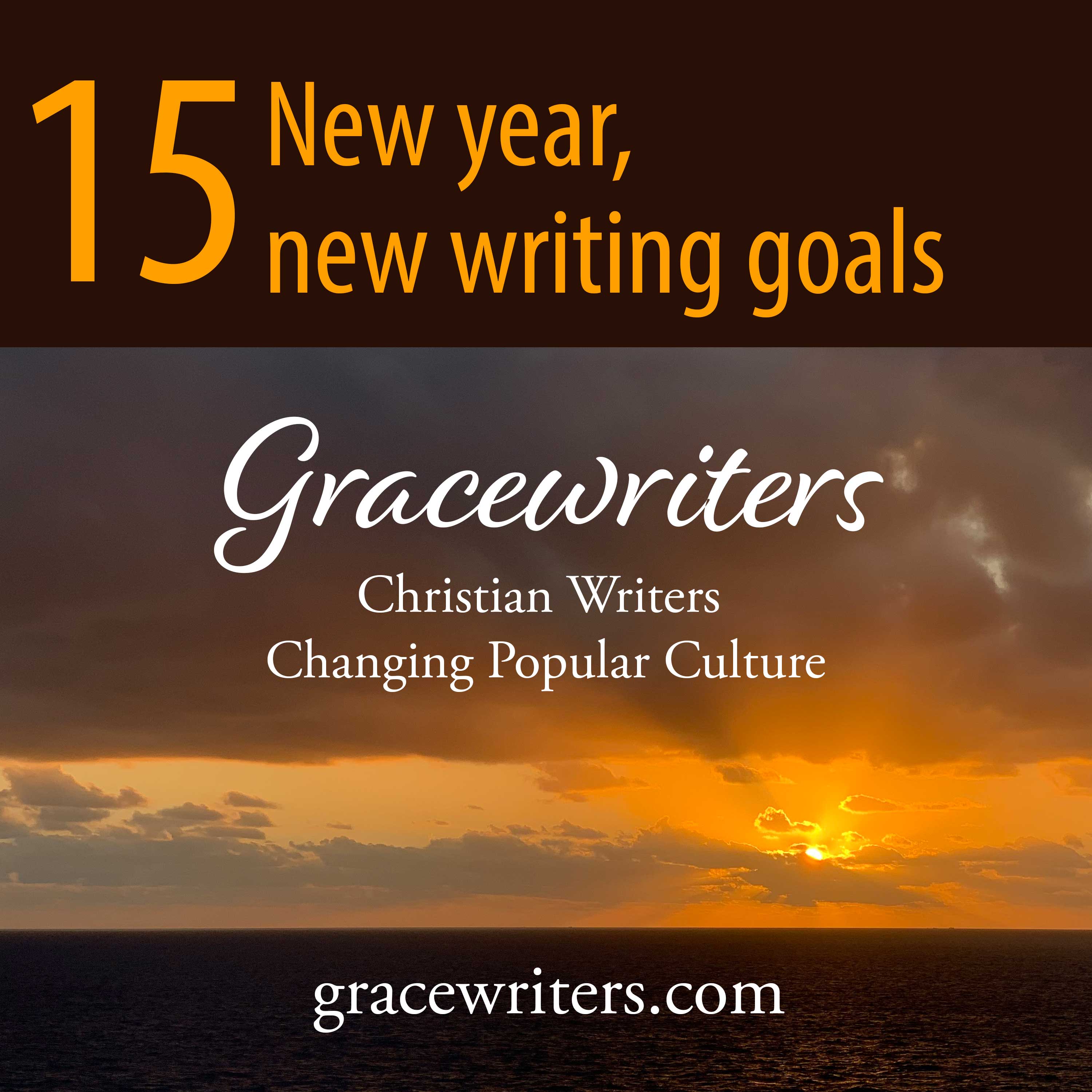 Gracewriters Podcast #15: New Year, New Writing Goals