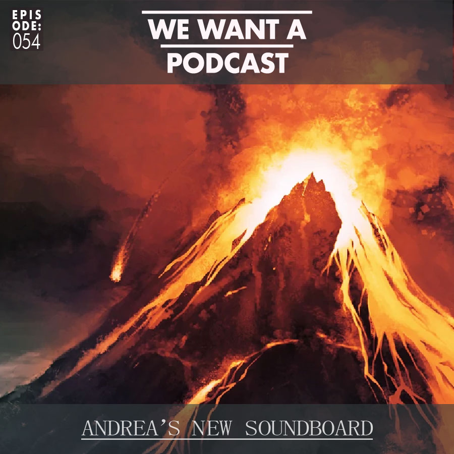 We Want A Podcast