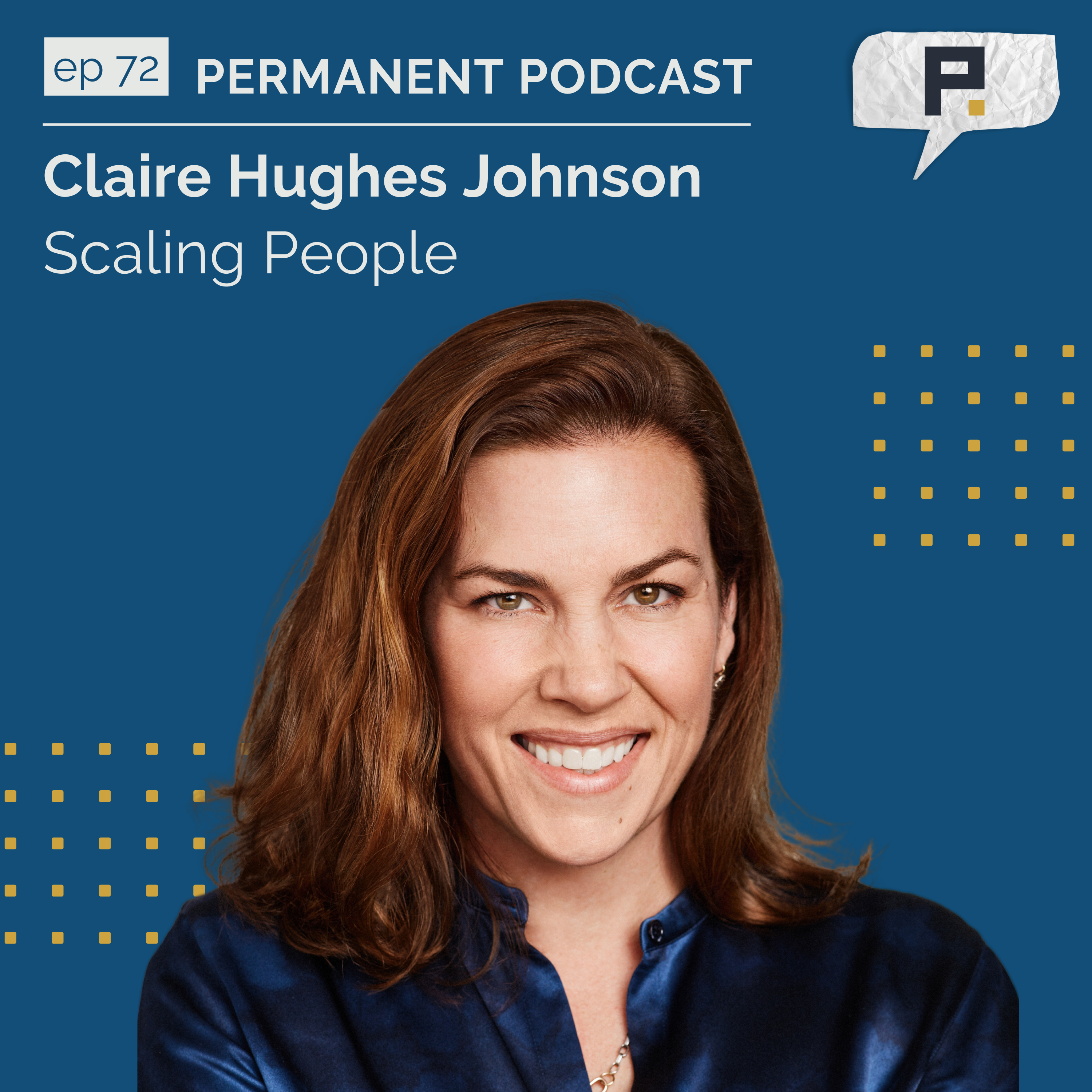 Claire Hughes Johnson: Scaling People - Outside Insights