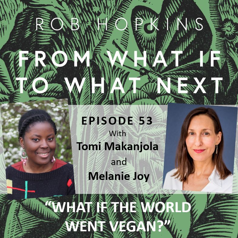 53 - What if the world went vegan?