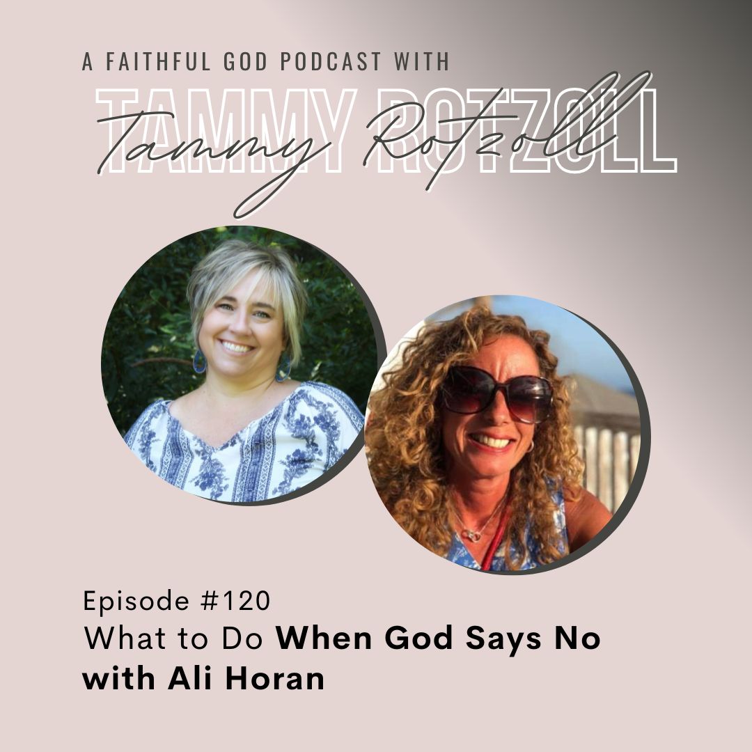 A Faithful God Podcast with Tammy Rotzoll