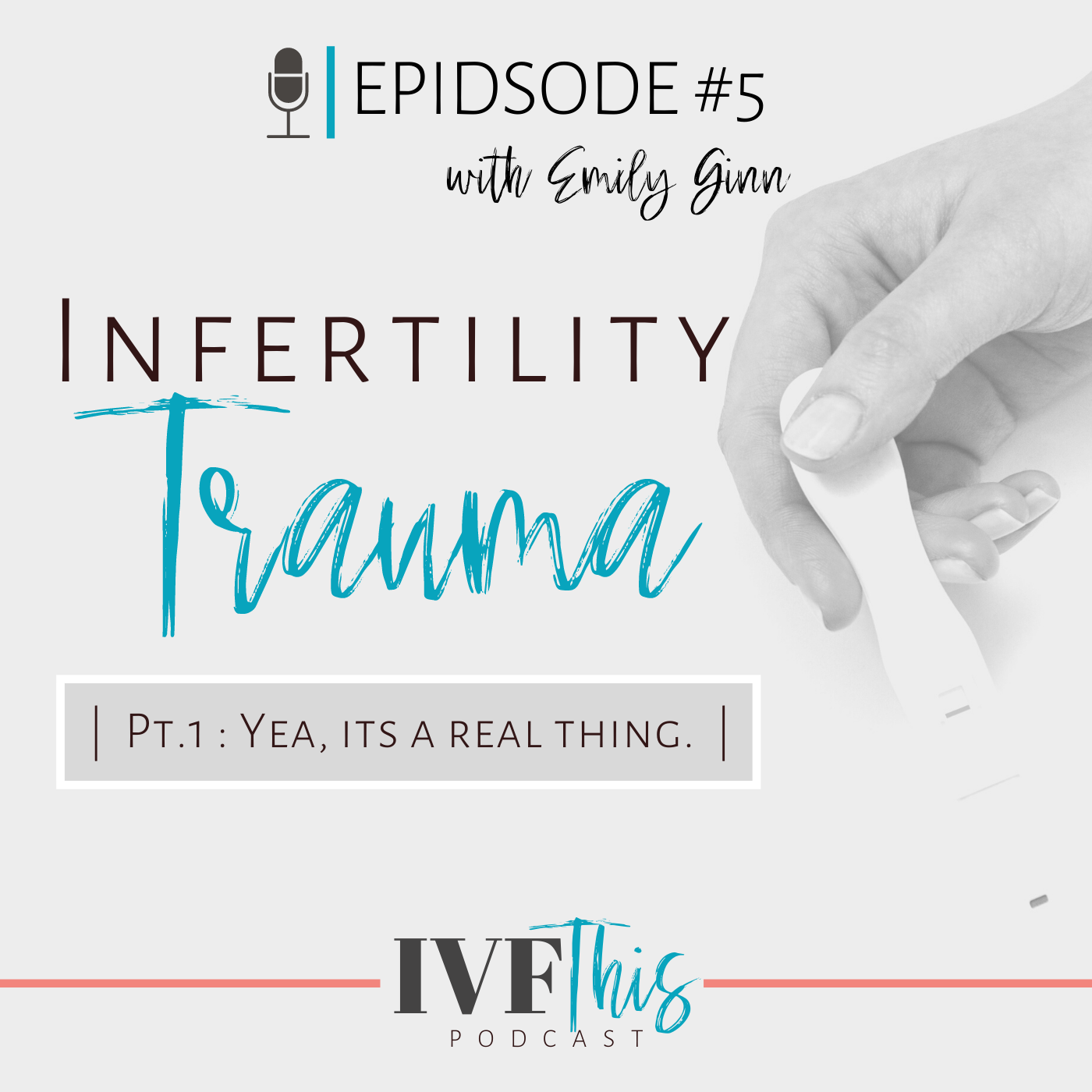 Infertility Trauma: Part 1 episode artwork