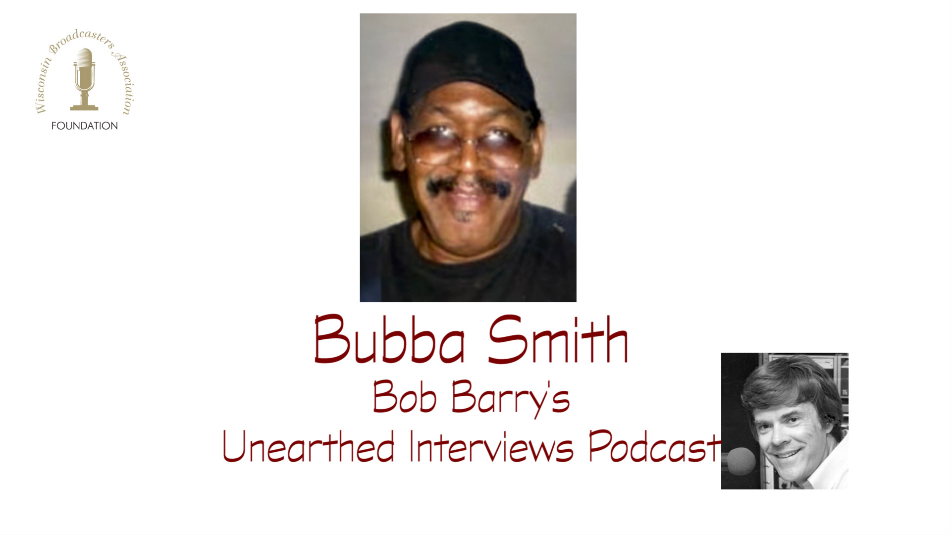 Bob Barry\'s Unearthed Interviews
