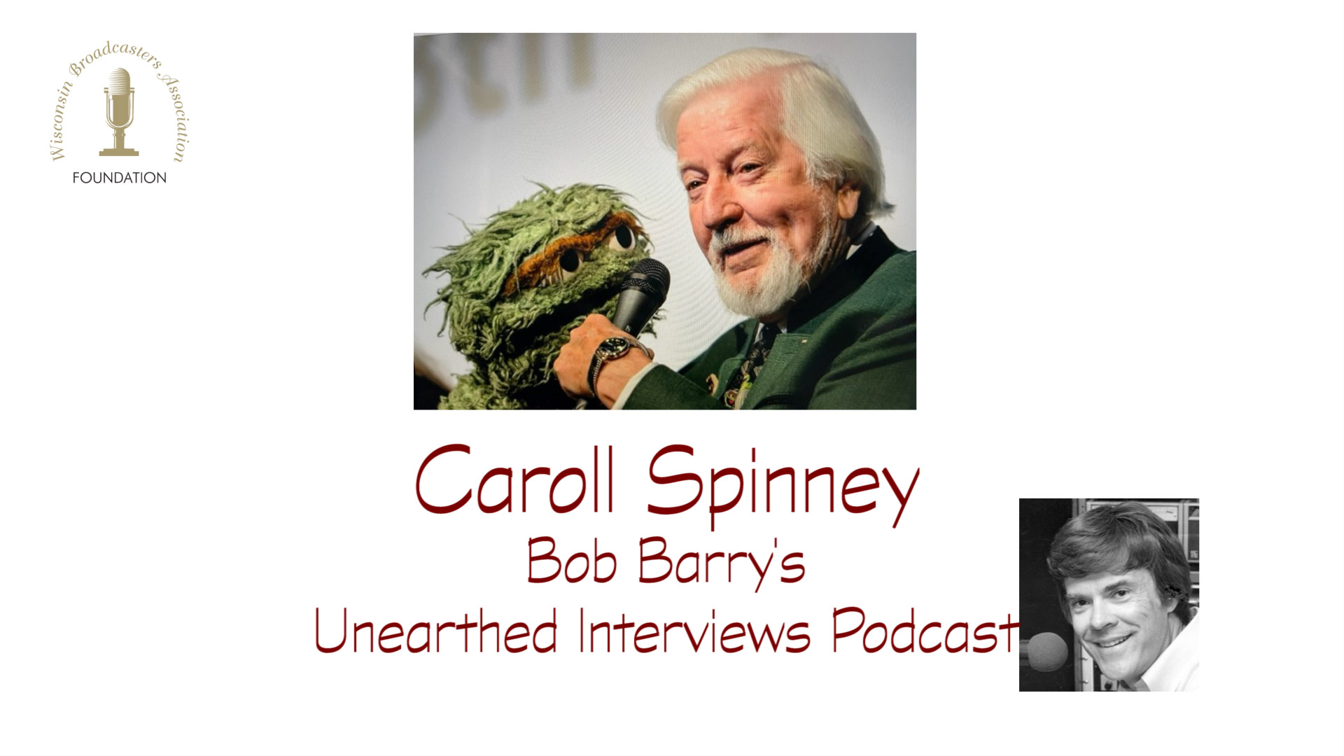 Bob Barry\'s Unearthed Interviews