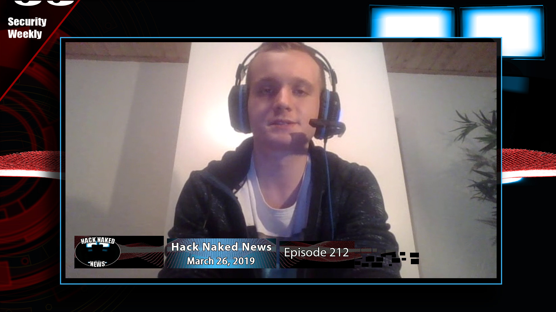 Hack Naked News #212 - March 26, 2019