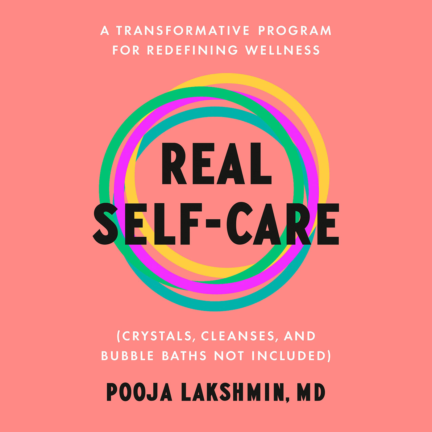 The Myths of Self-Care with Pooja Lakshmin, MD