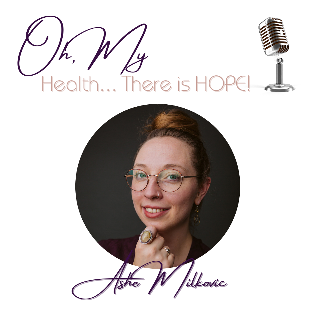 Episode 349: The Epidemic of Medical Gaslighting with Ashe Milkovic, NTP, FHS, FBCS