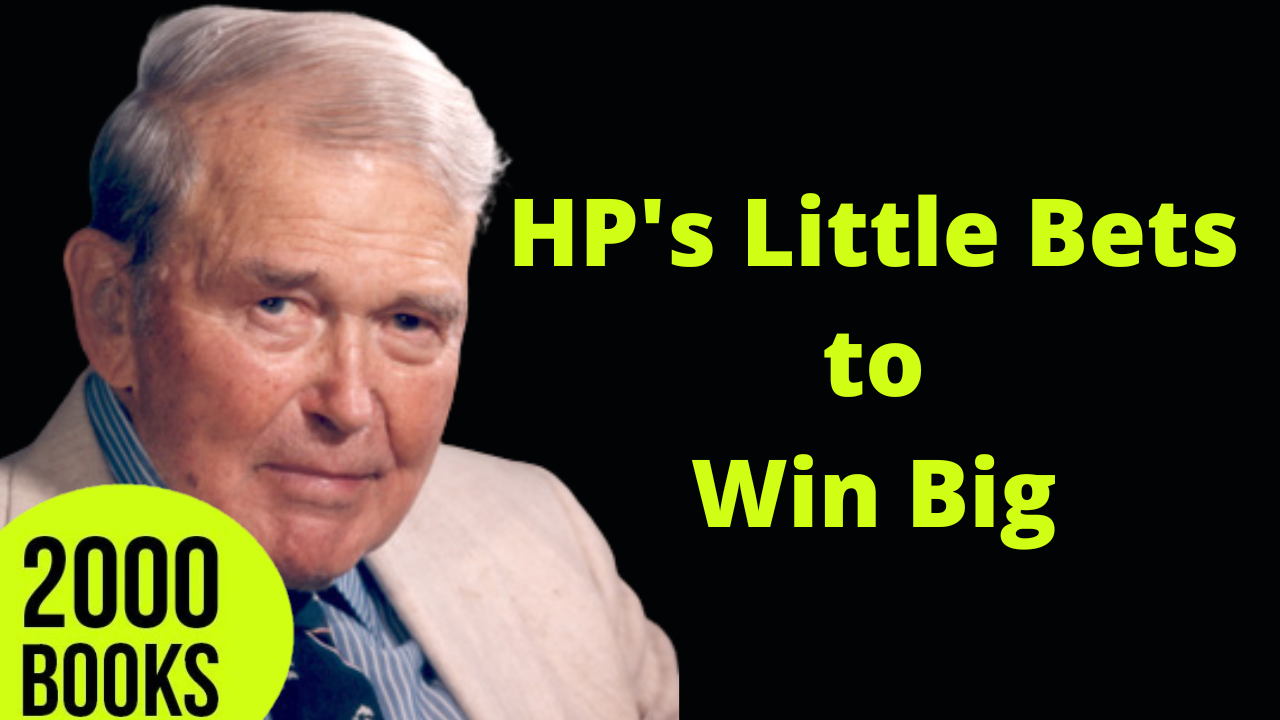 379[Entrepreneurship] HP's Little Bets to Win Big | Little Bets - Peter Sims