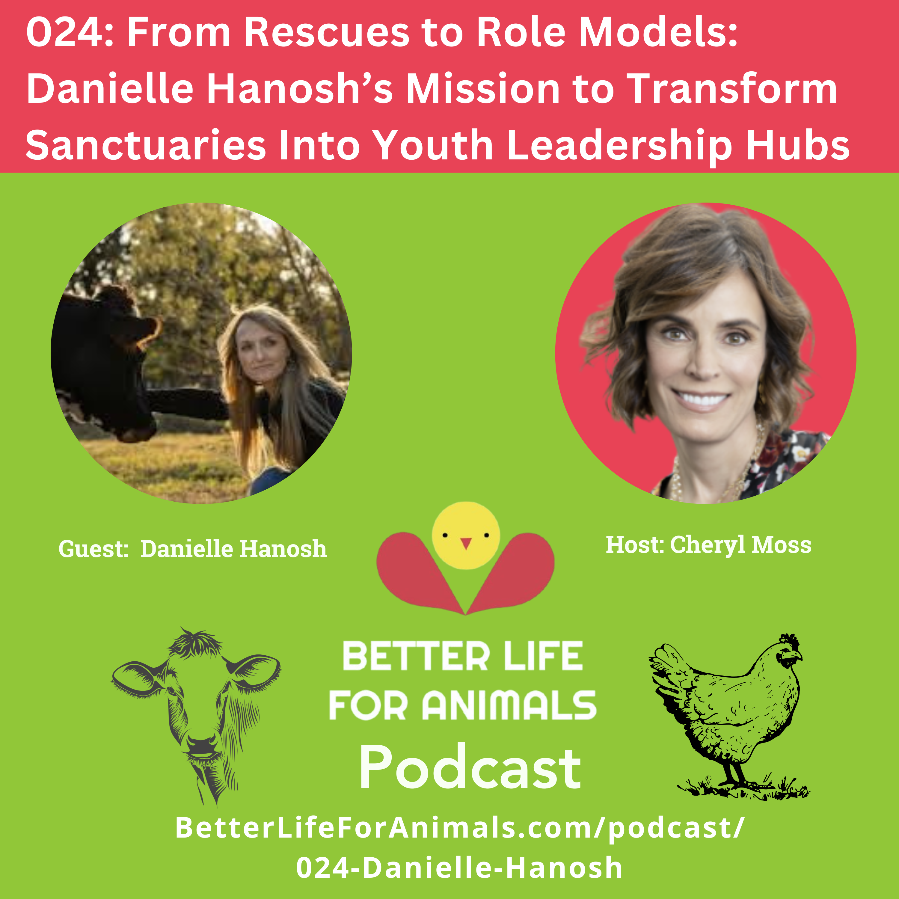 024: From Rescues to Role Models: Danielle Hanosh’s Mission to Transform Sanctuaries Into Youth Leadership Hubs