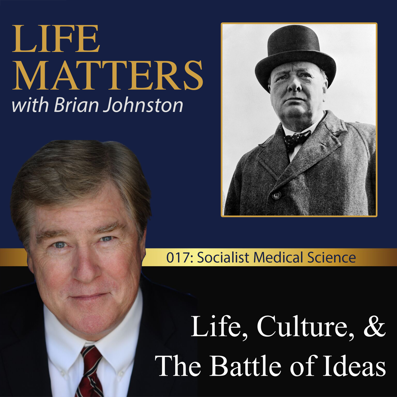 cover of episode 017: Socialist Medical Science - with Special Guest Sir Winston Churchill