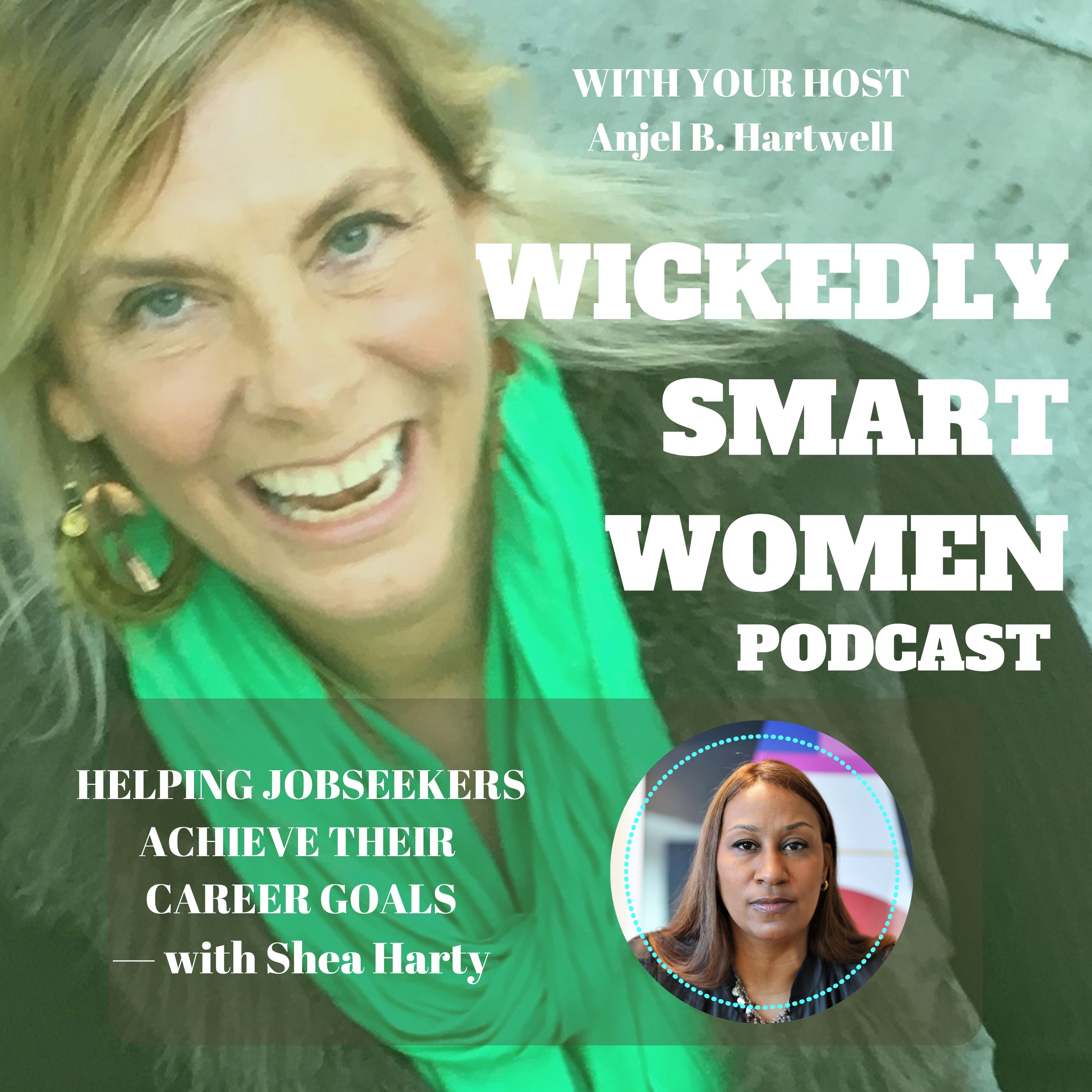 Helping Jobseekers Achieve Their Career Goals—with Shea Harty- EP277