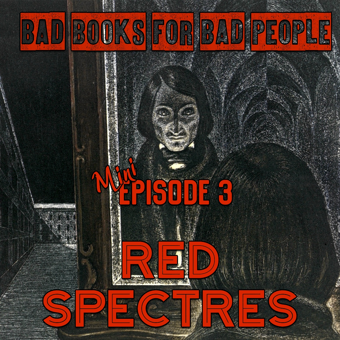 Mini Episode 3: Red Spectres - 20 Century Russian Gothic