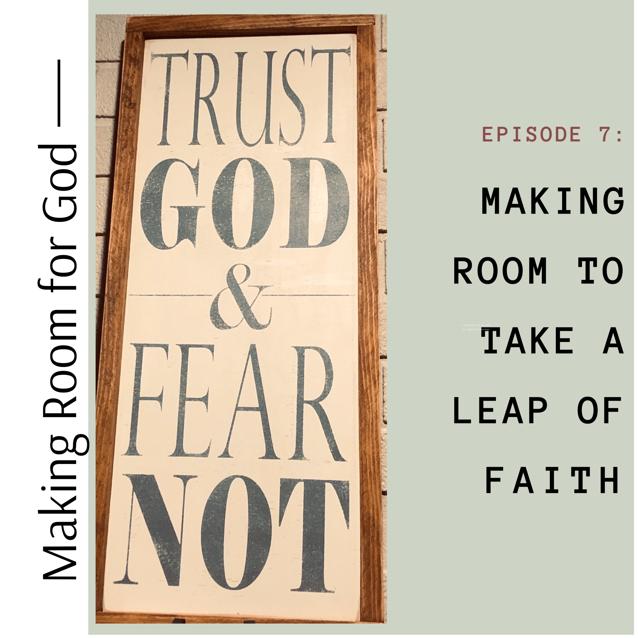 Making Room for God