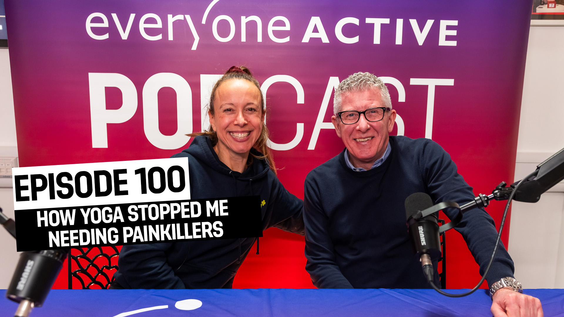 Play Ep 100 - HOW YOGA STOPPED ME NEEDING PAINKILLERS
