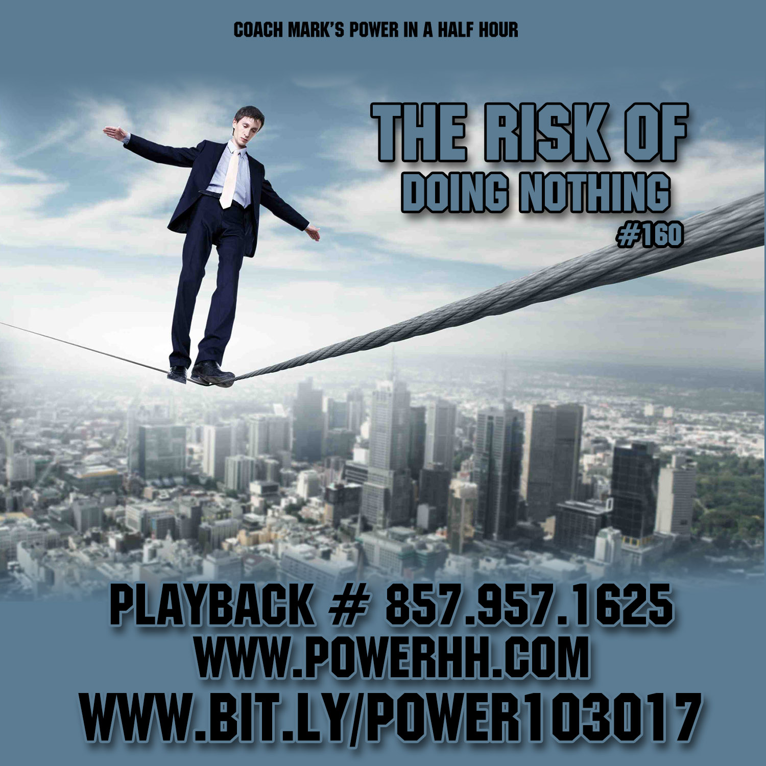 Episode 160: The risk of doing nothing