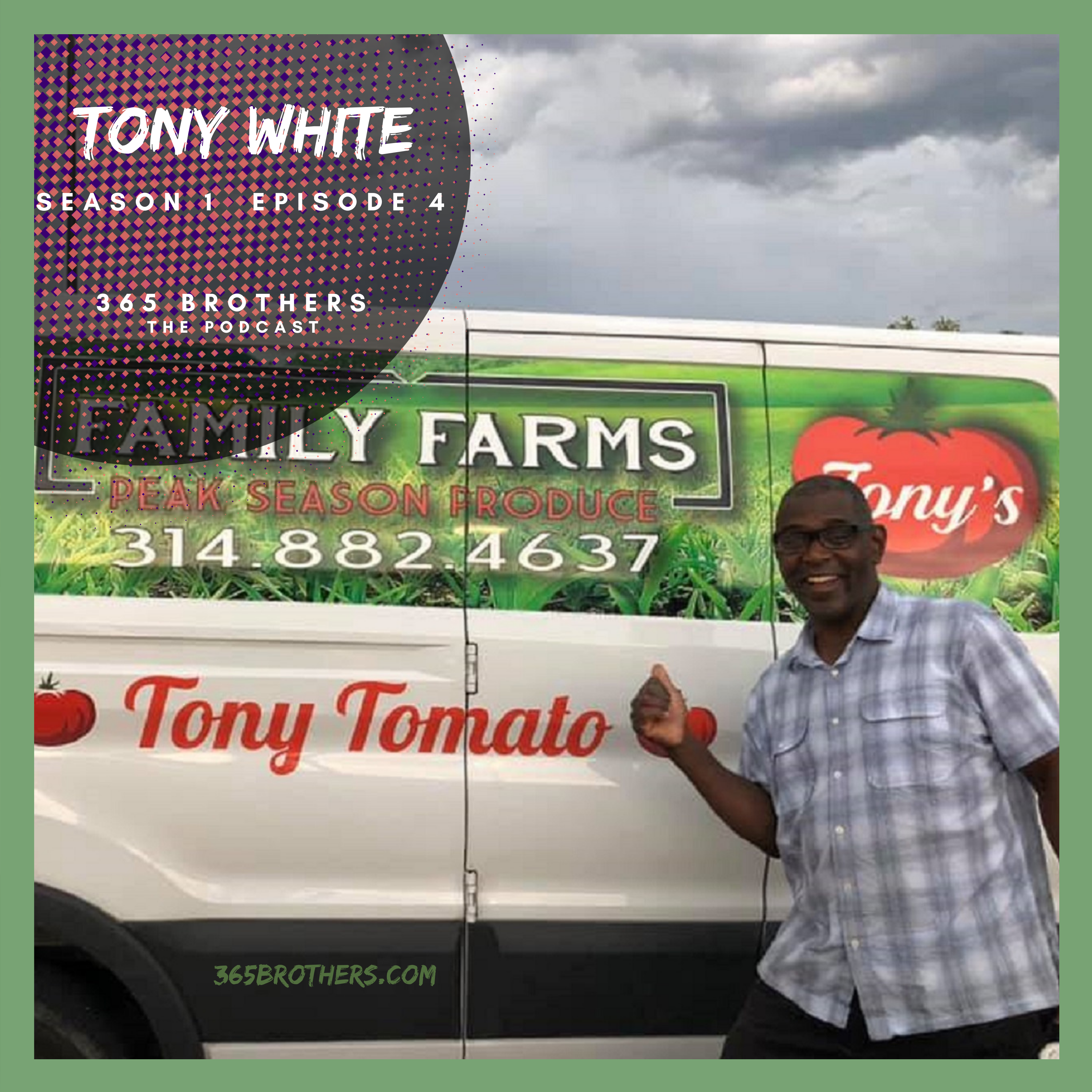 Tony White of Tony Tomato Farms is a Master of Reinvention
