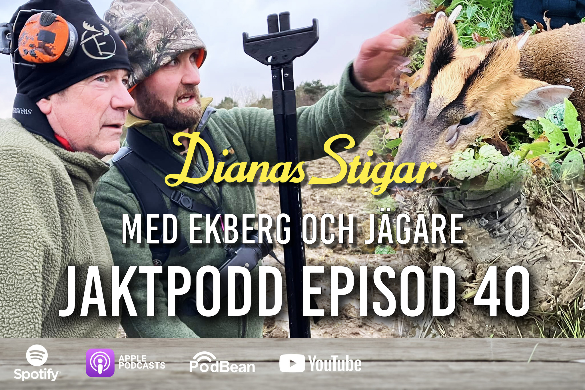 På Dianas Stigar med Ekberg och Jägare - En jaktpodd