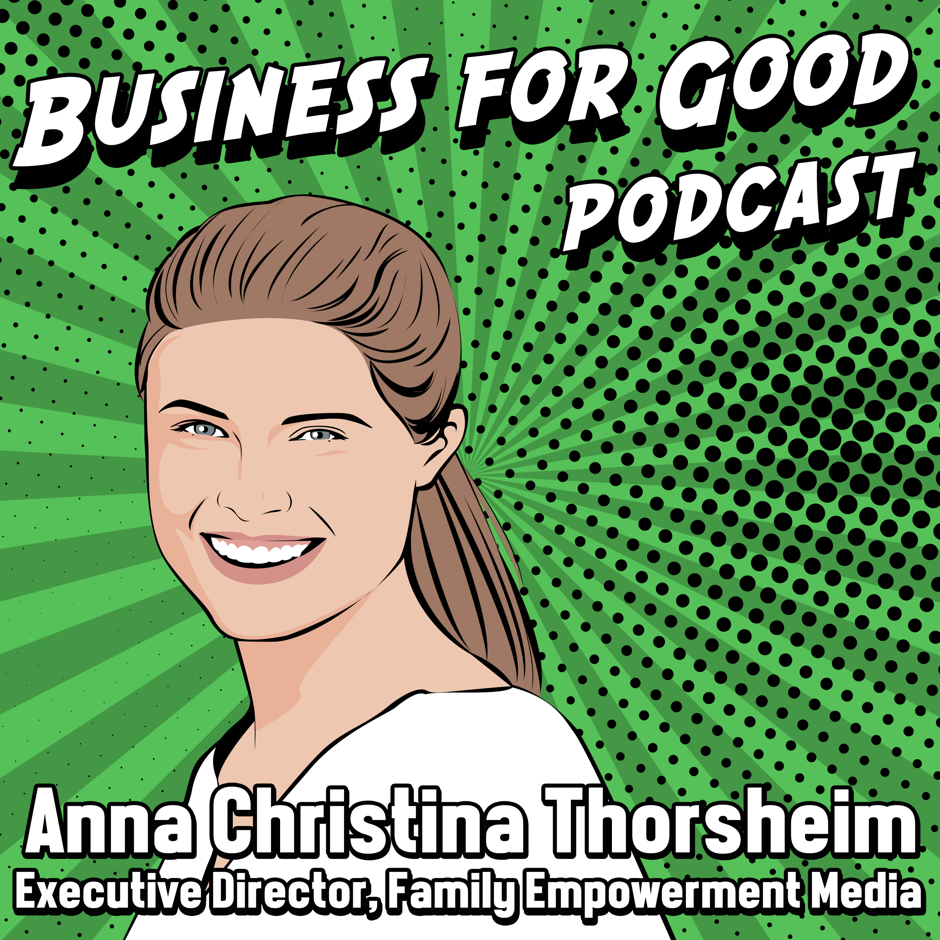Business for Good Podcast