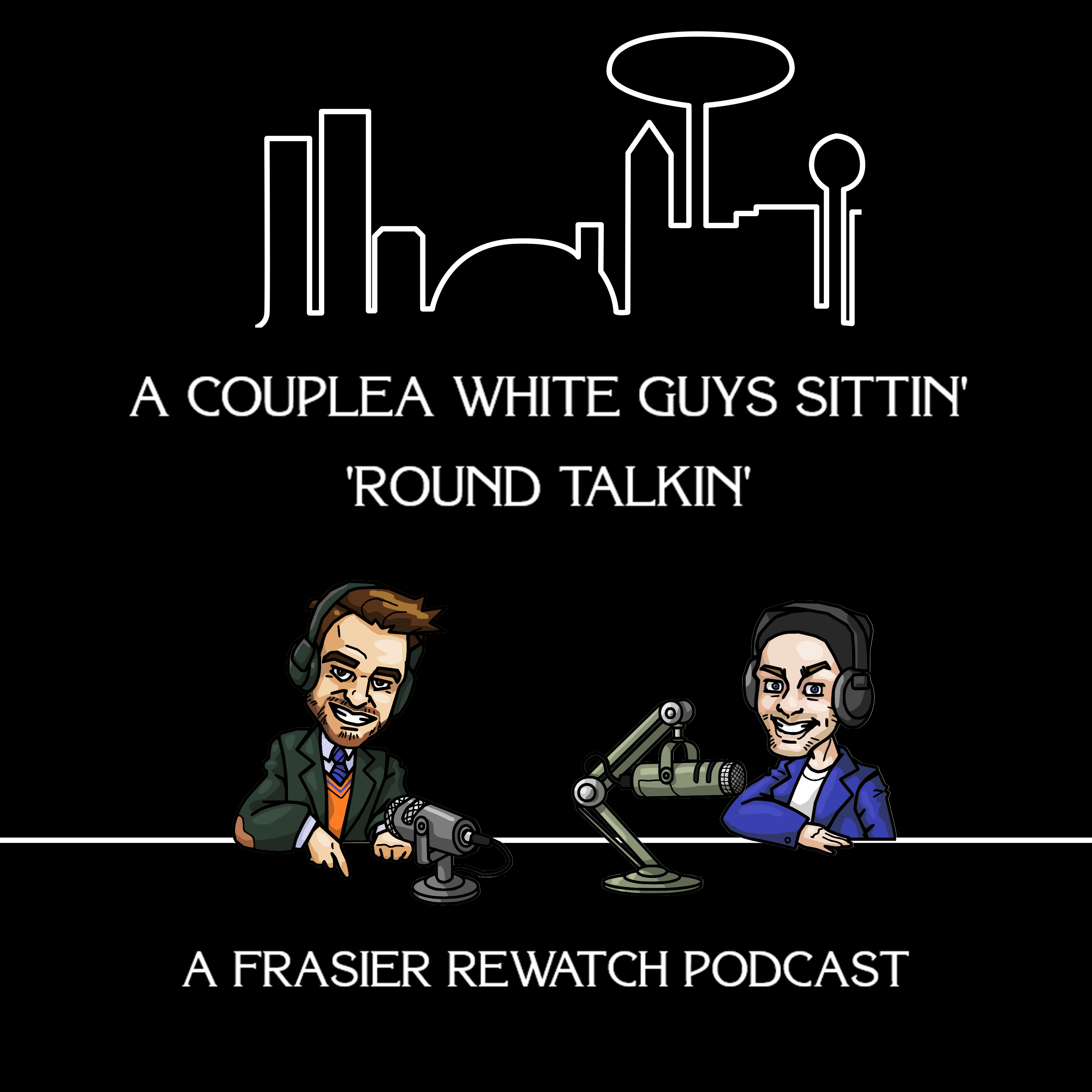Hello, Seattle! We're Watching (Frasier Episodes 1-3)