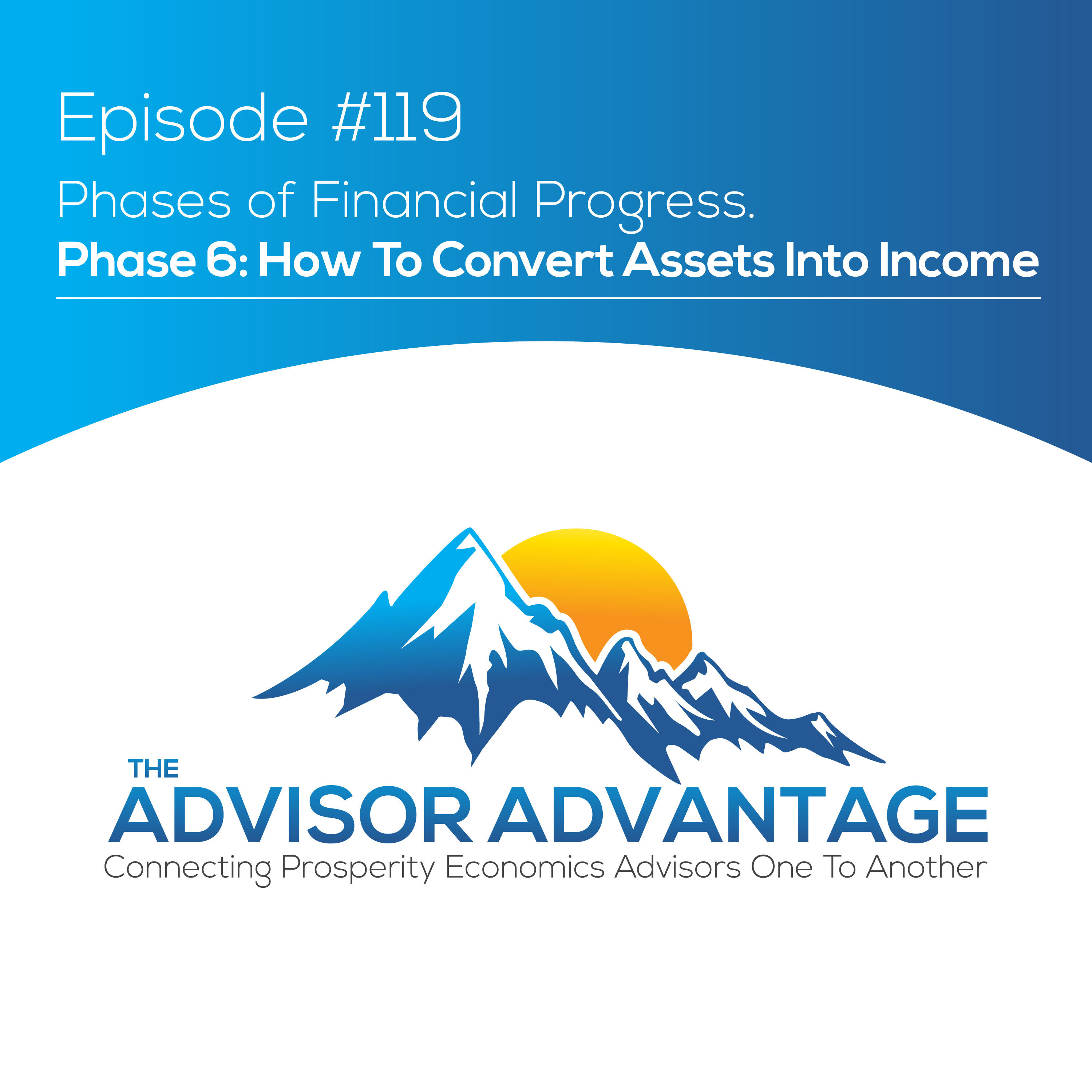 The Advisor Advantage