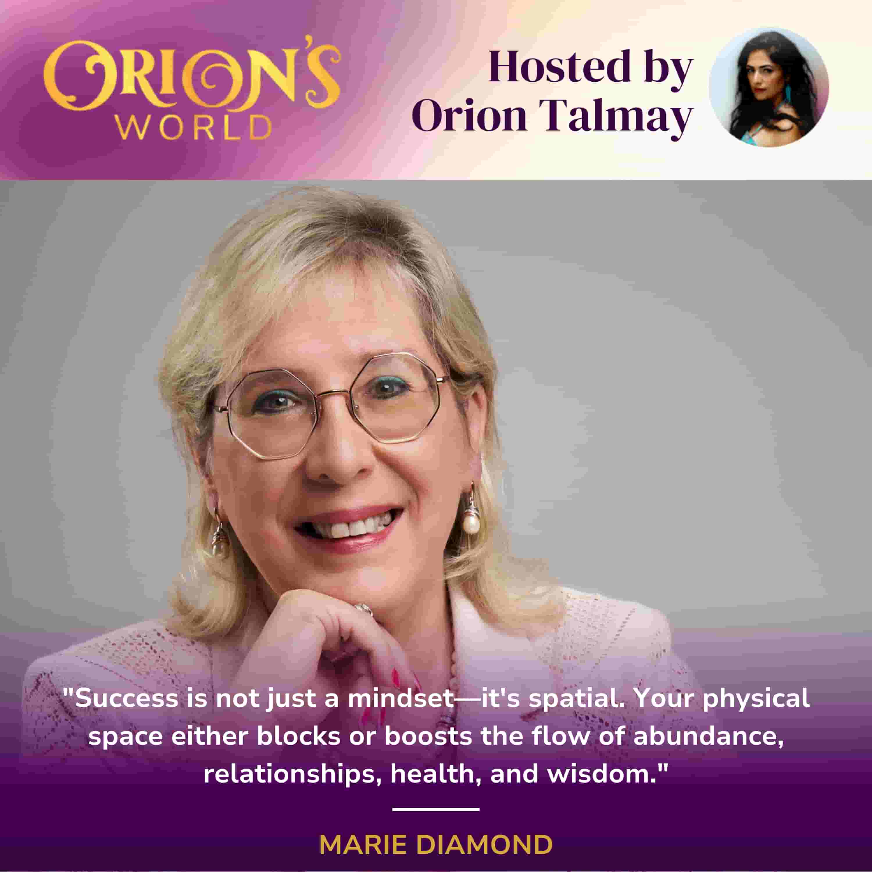 432. Manifestation and Feng Shui Master Marie Diamond Reveals Her Top Secrets for Wealth and Success