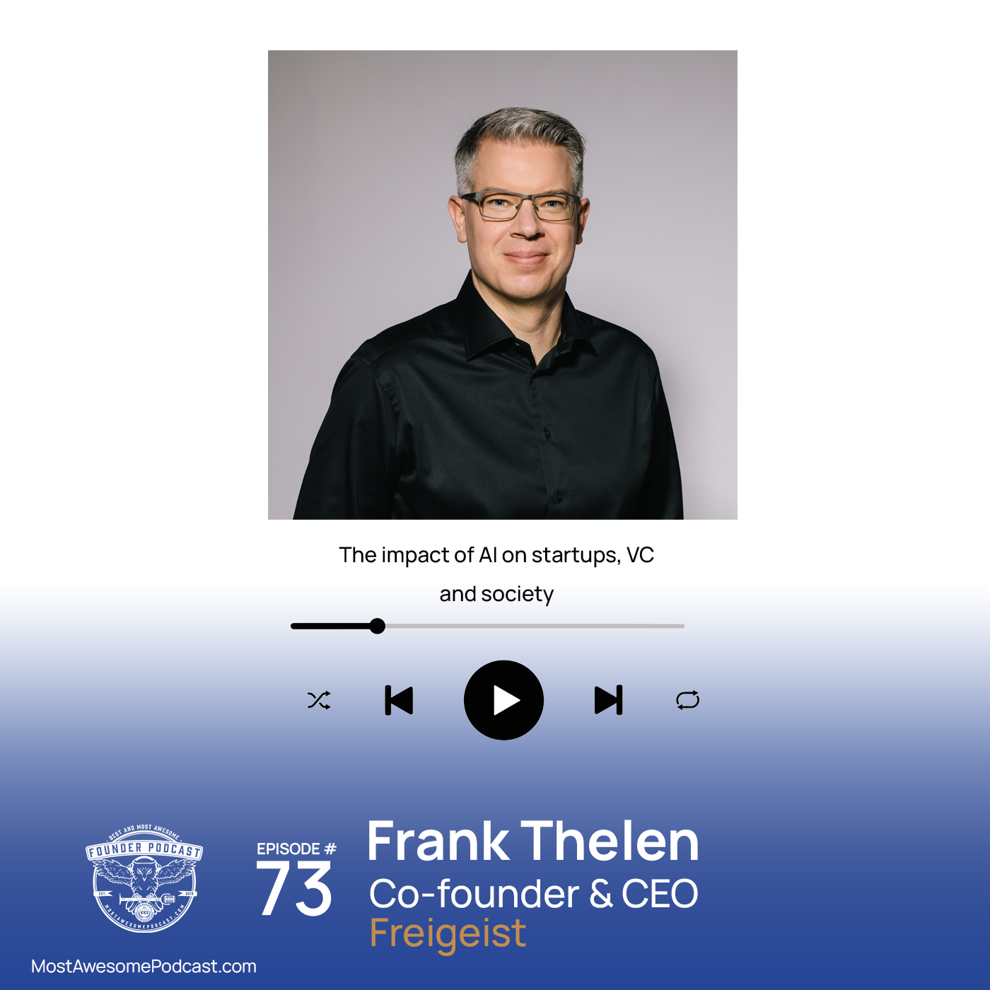 The Most Awesome Founder Podcast