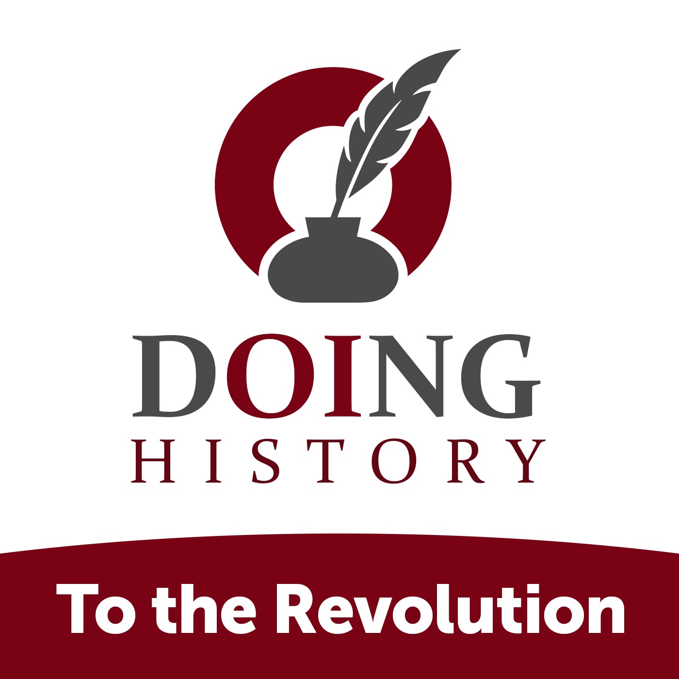 cover of episode 123: Revolutionary Allegiances (Doing History Rev)