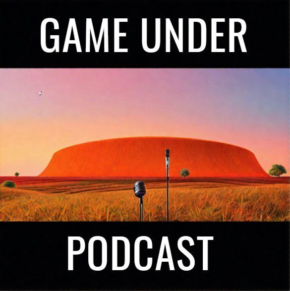 The Game Under Podcast Ep. 159