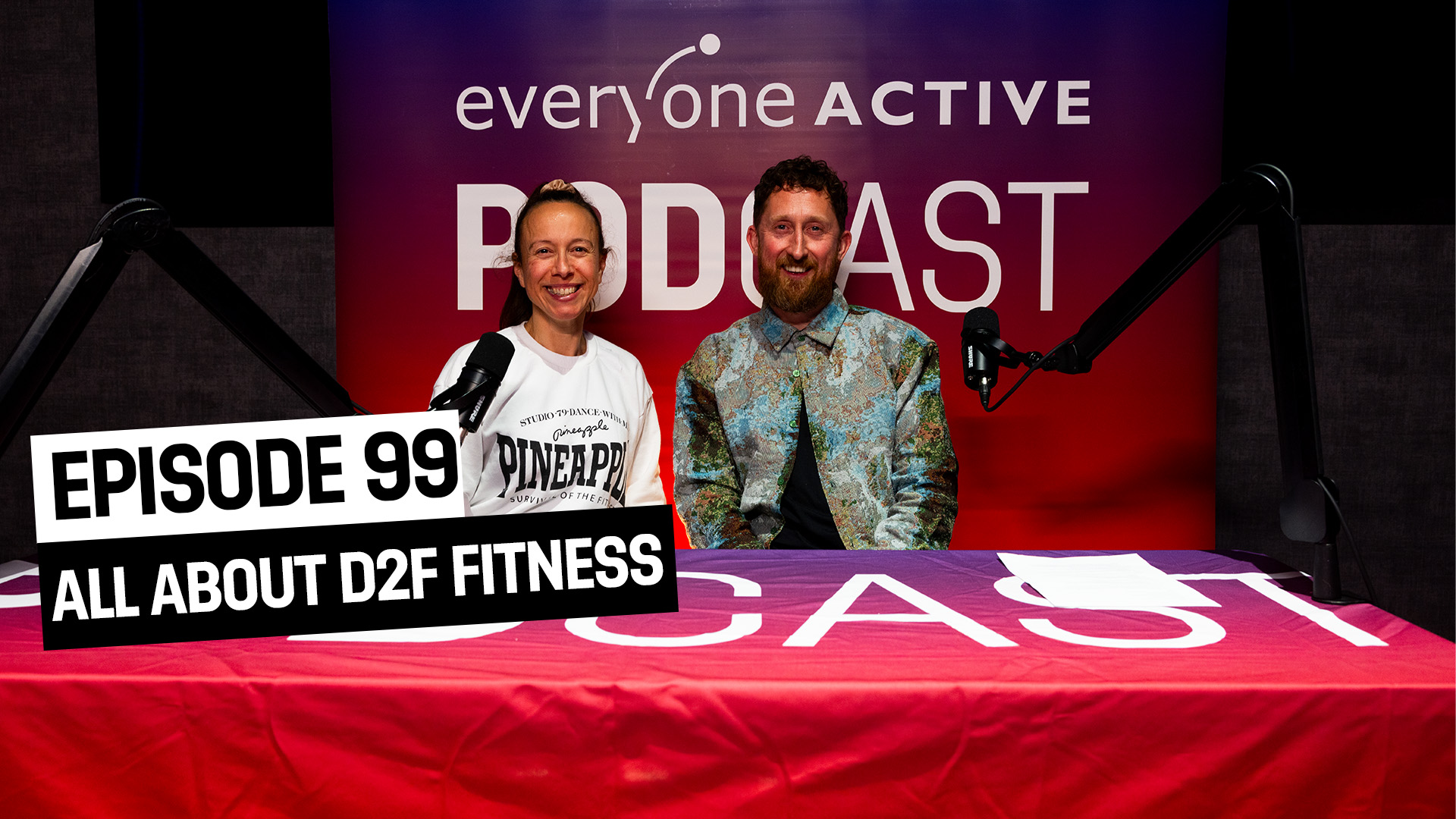 Play Episode 99 - All About D2F Fitness