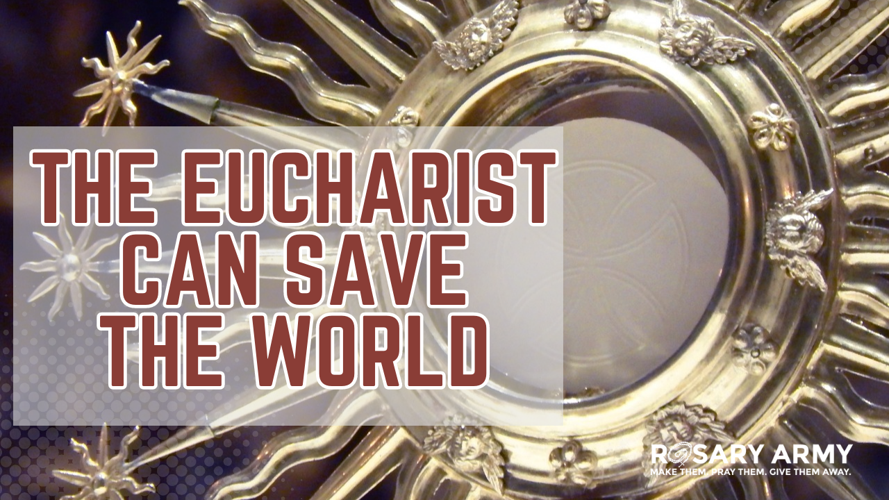cover of episode ADV #484: The Eucharist Can Save the World
