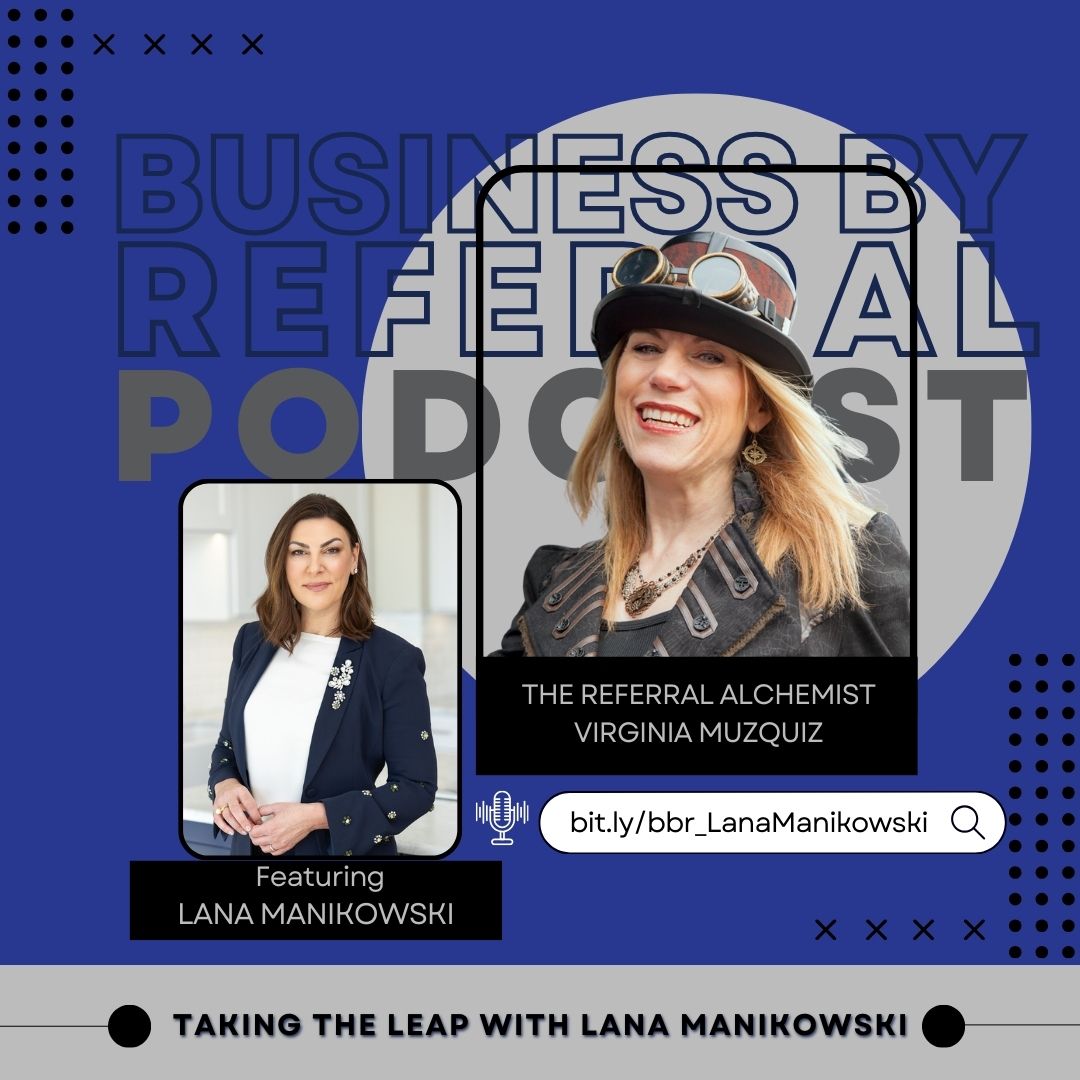 Episode 178: Taking the Leap with Lana Manikowski