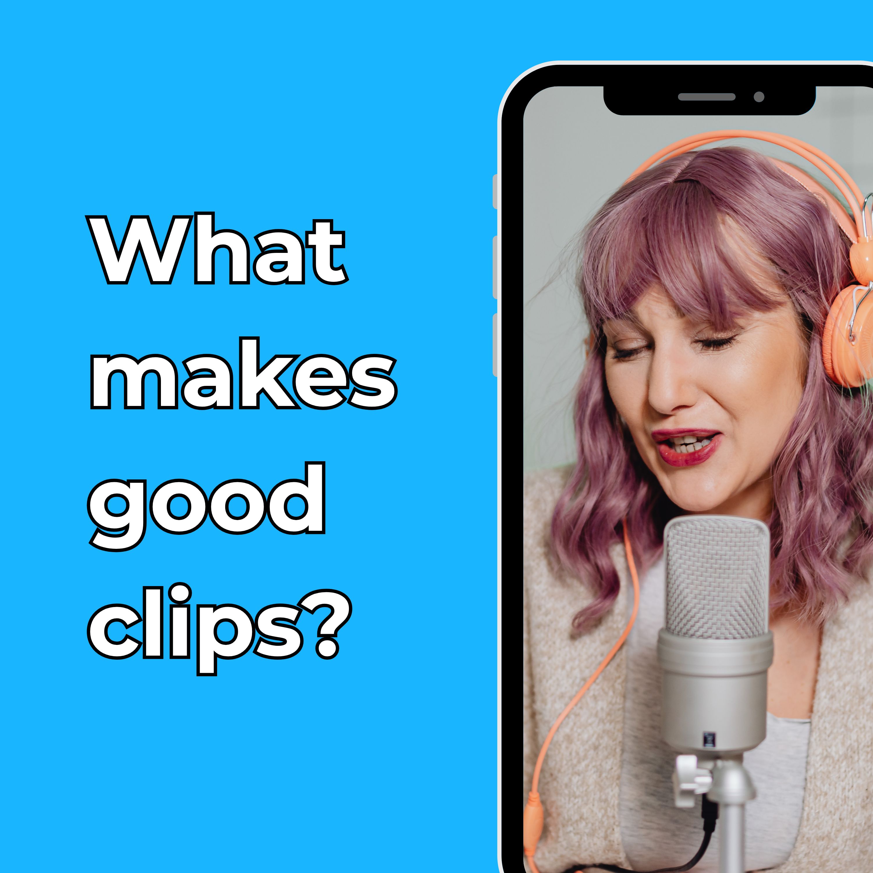 How to Create Engaging Podcast Clips: Tips for Effective Video Creation & Marketing
