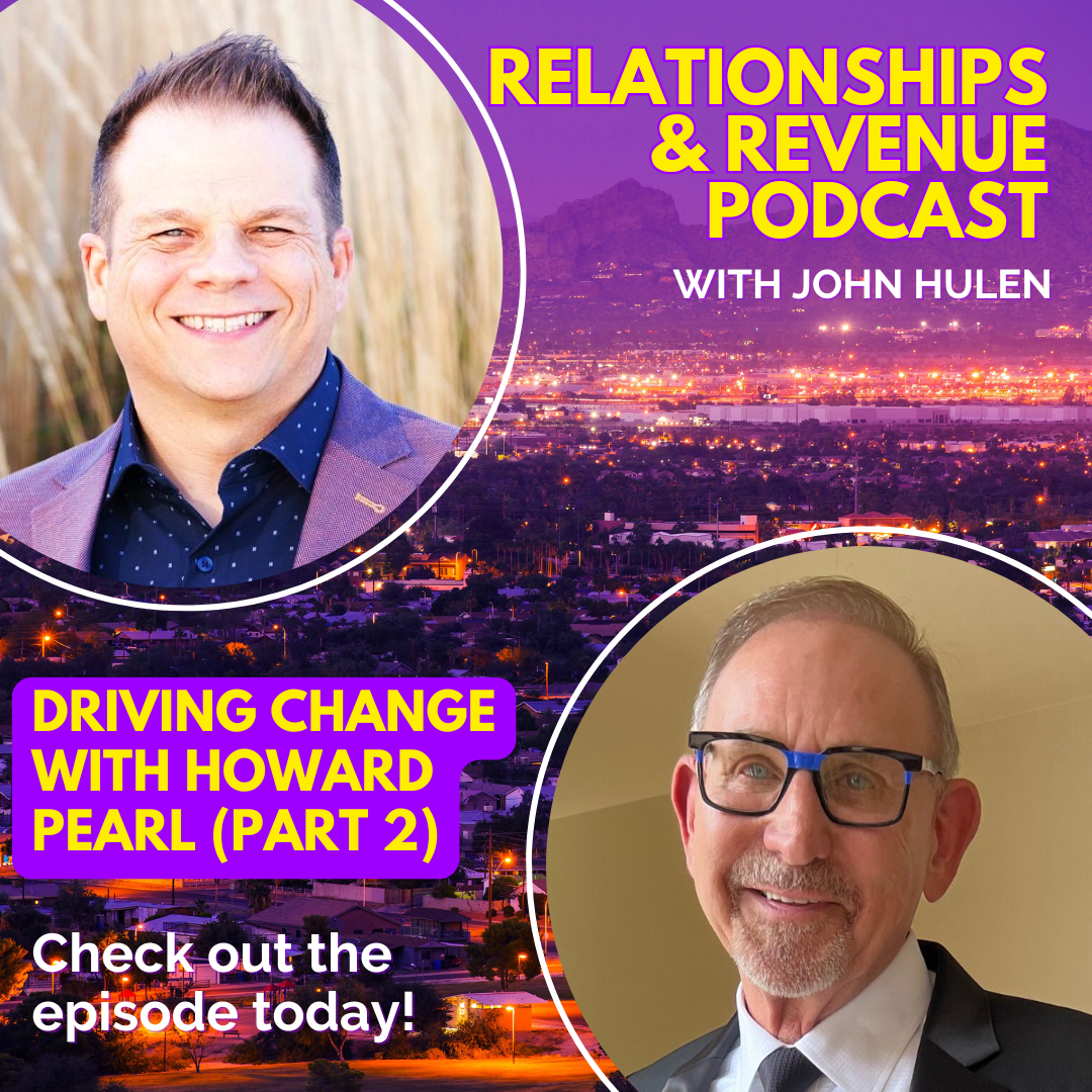 Relationships & Revenue Podcast