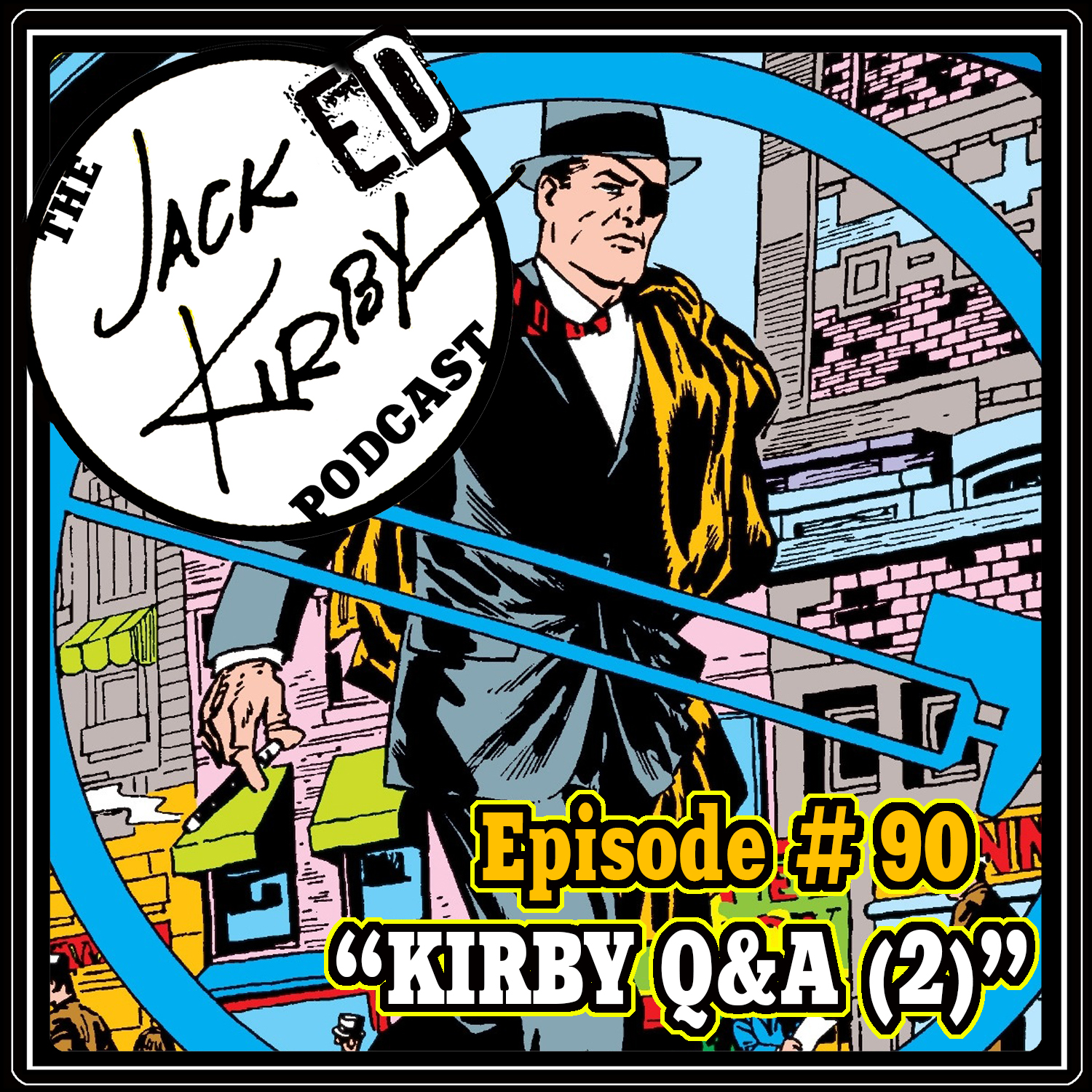 Episode 90- “Kirby Q&A (2)”