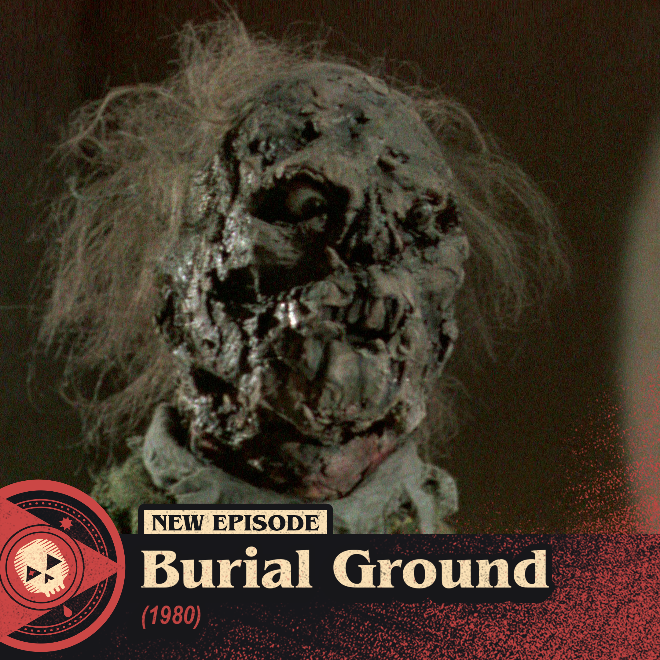 #523 – Burial Ground (1981)