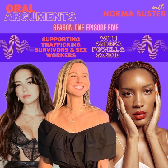1-05. Supporting Trafficking Survivors & Sex Workers with Andrea Powell & SX Noir