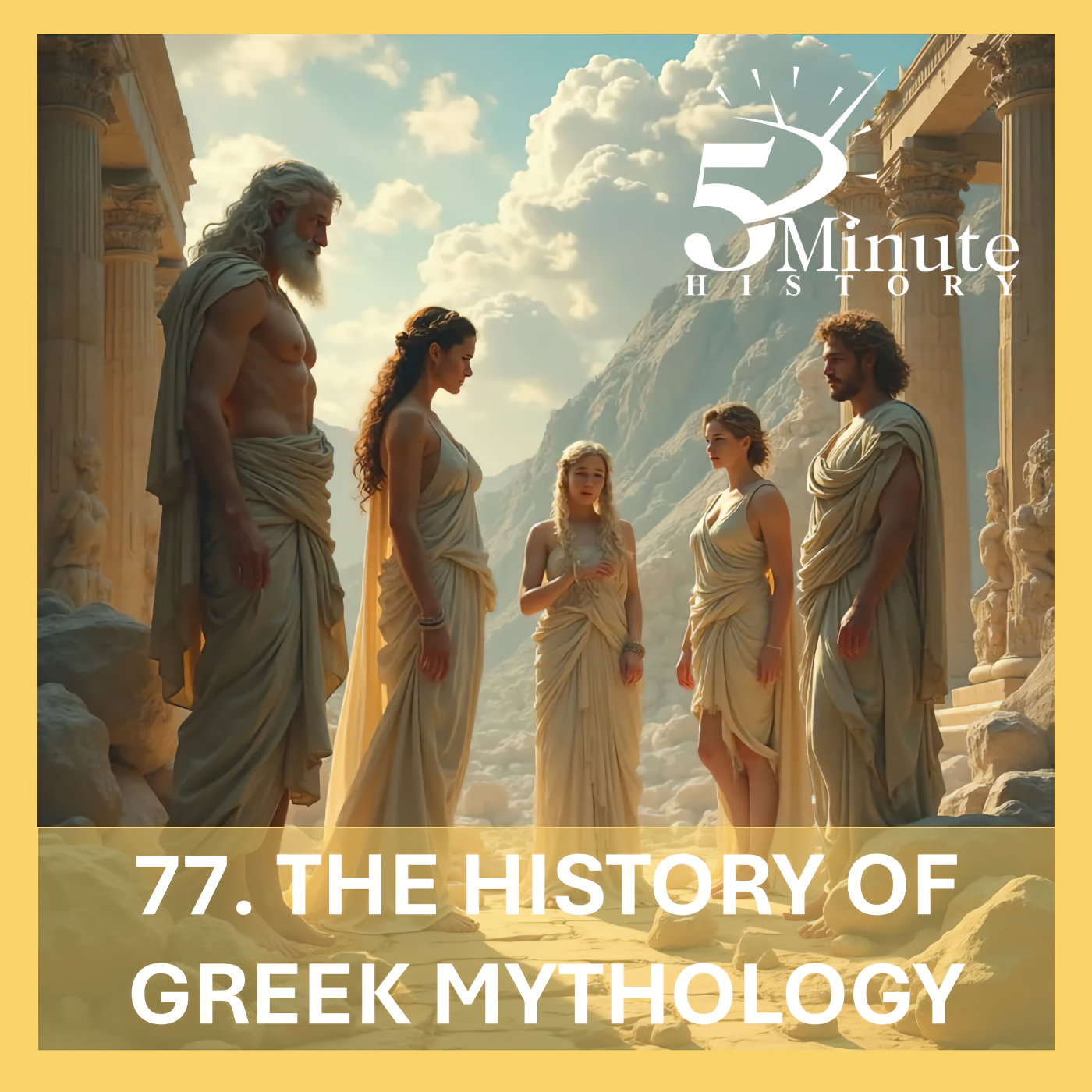 The History of Greek Mythology