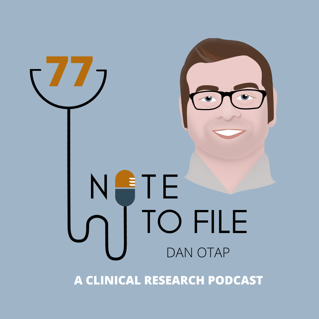 Note to File: A Clinical Research Podcast