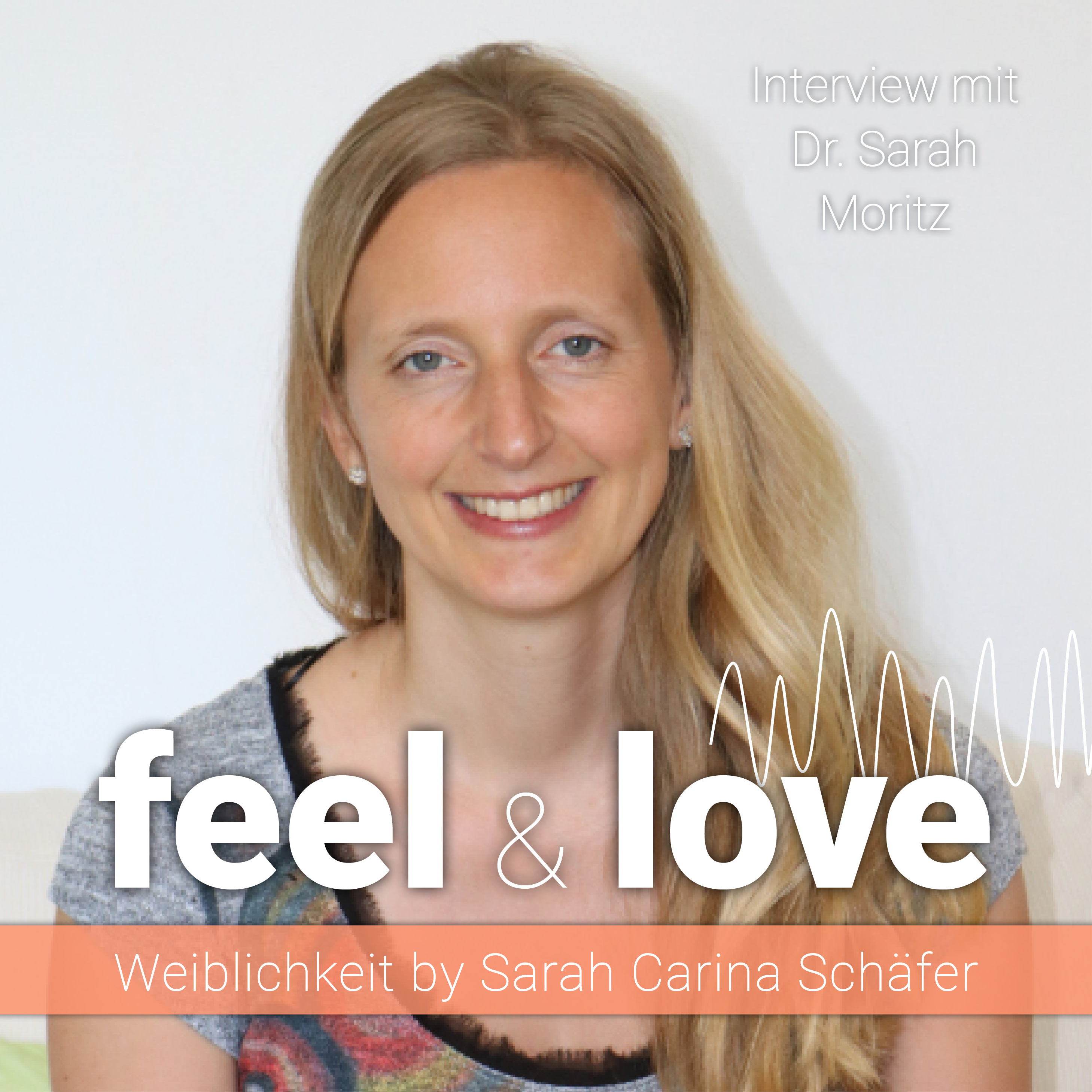 Weibliche Energie Podcast | feel & love