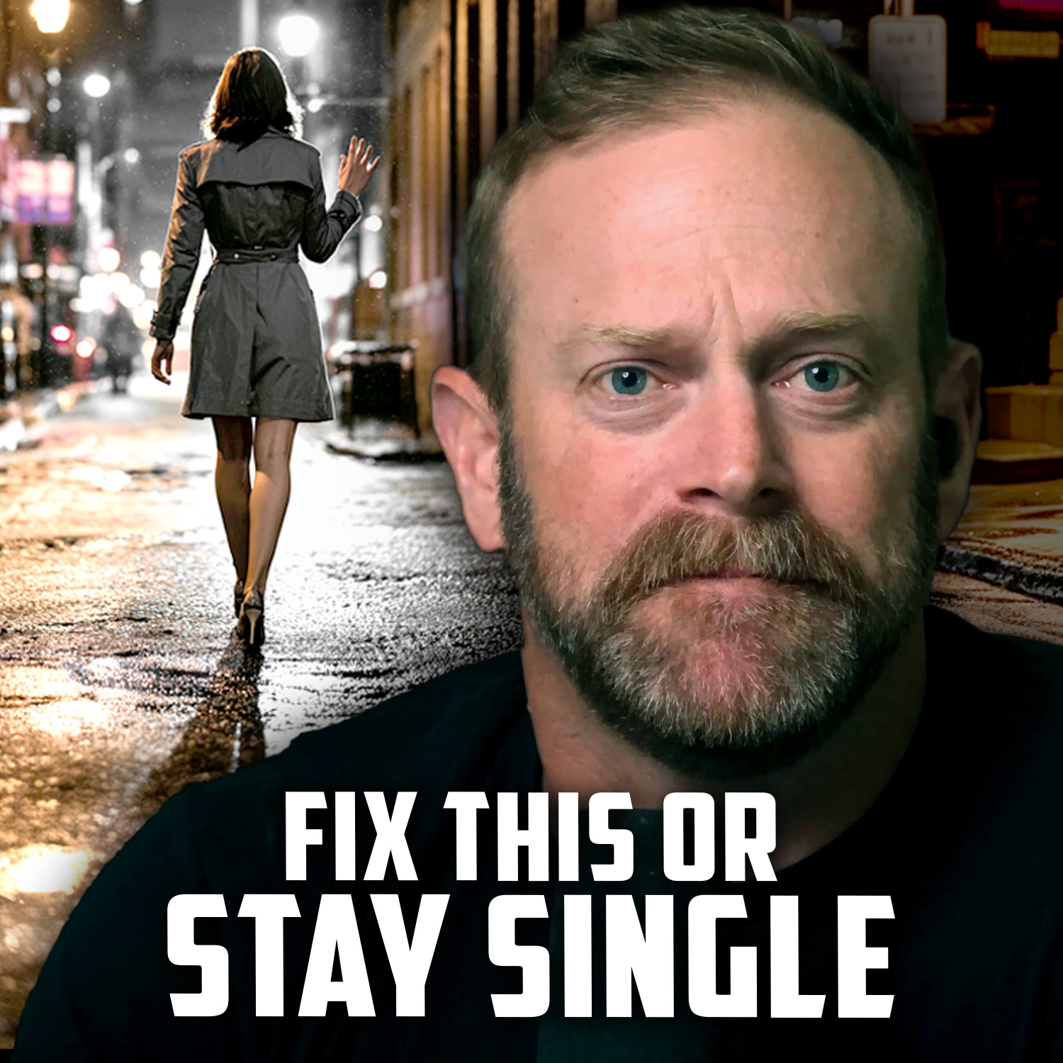 Fix This or Stay Single | ASK ME ANYTHING