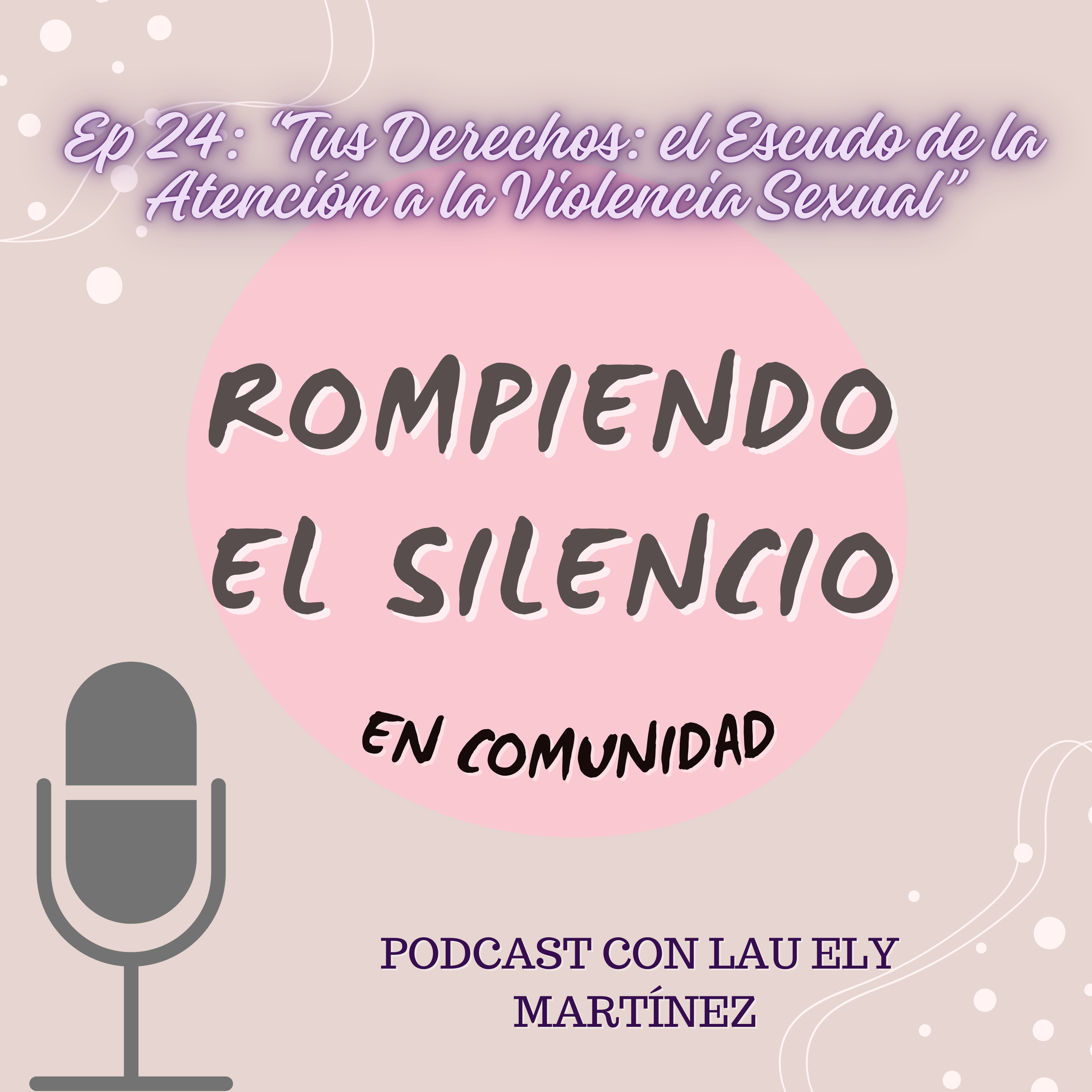 Rompiendo el Silencio en Comunidad