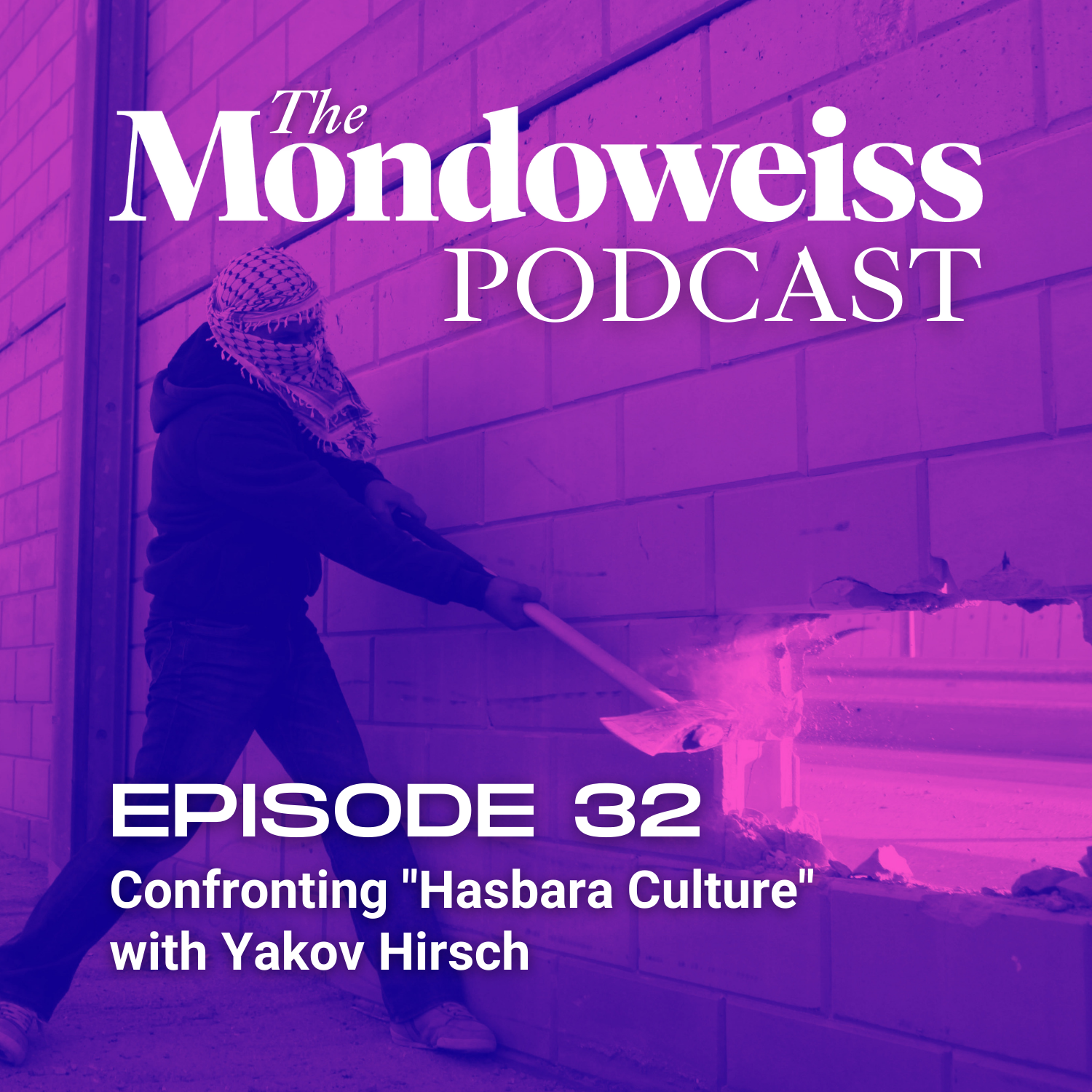 The Mondoweiss Podcast
