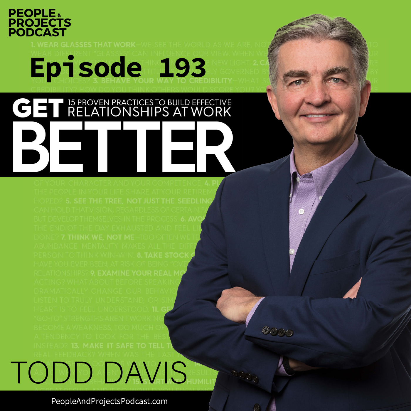 cover of episode PPP 193 | How To Improve Relationships in the Workplace, with Todd Davis, Chief People Officer at FranklinCovey