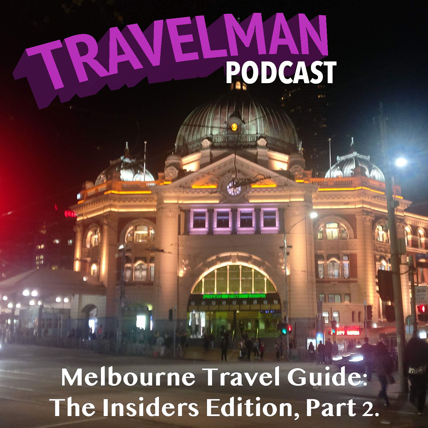 Travelman Podcast